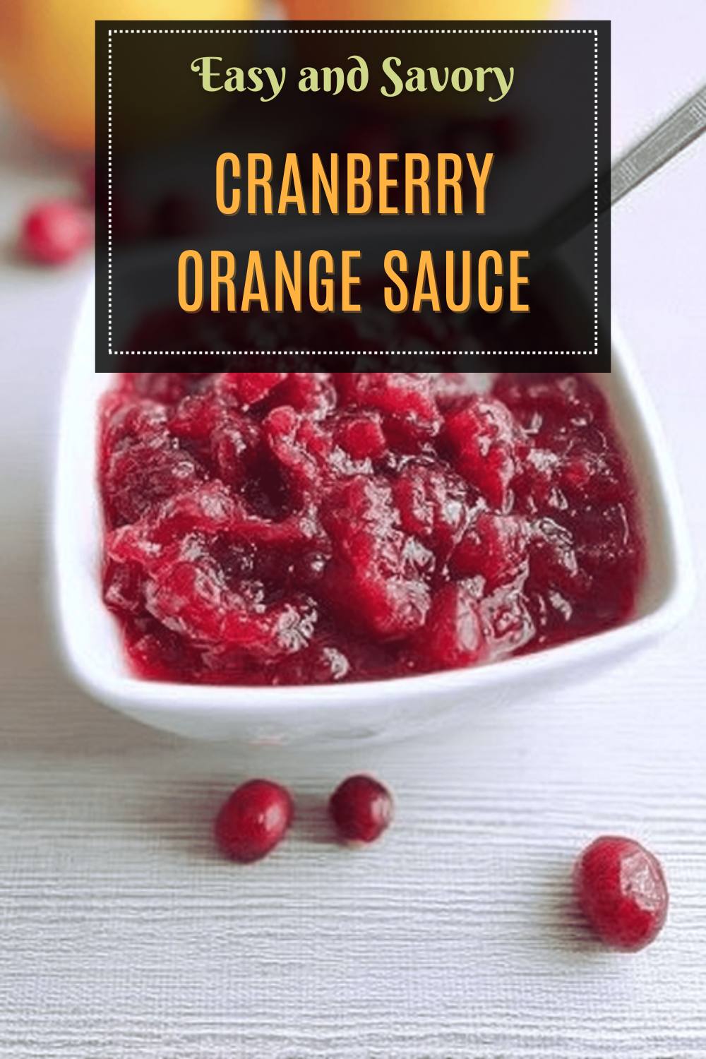 Cranberry Orange Sauce