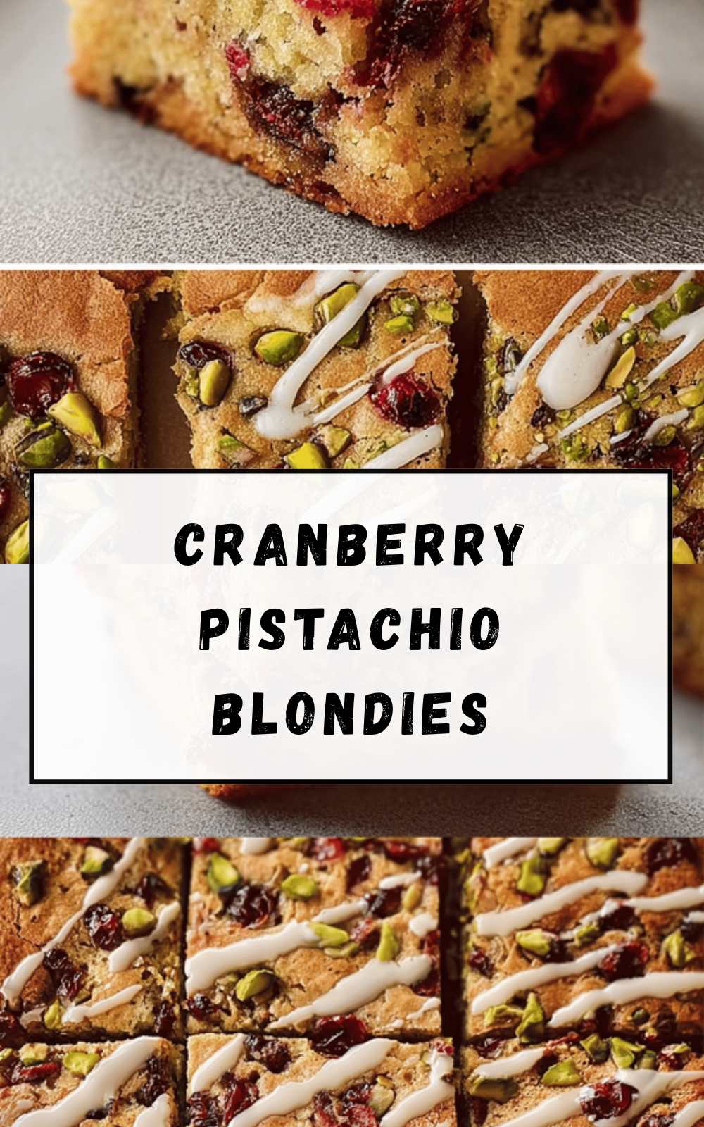 Cranberry Pistachio Blondies