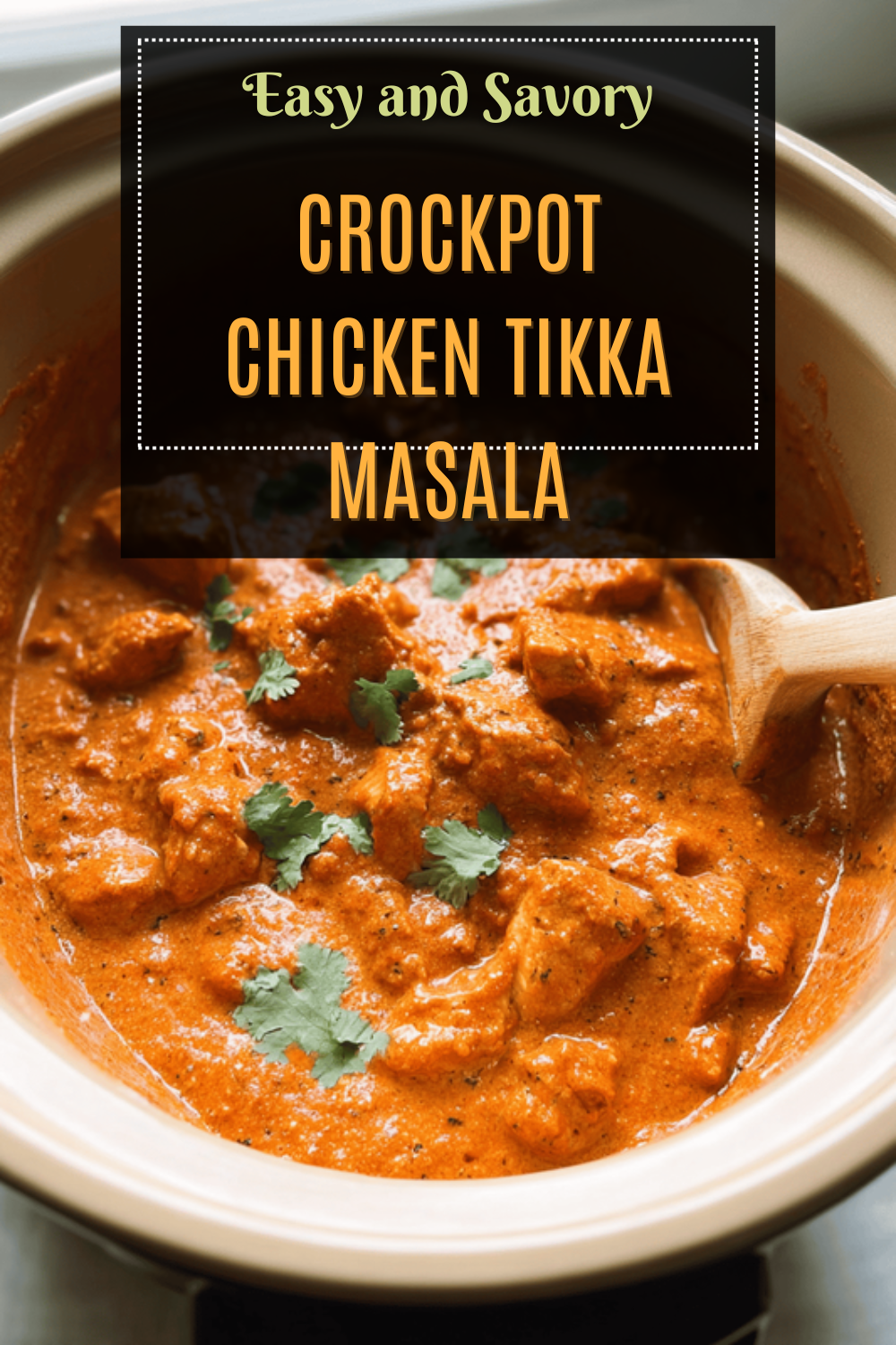 Crockpot Chicken Tikka Masala