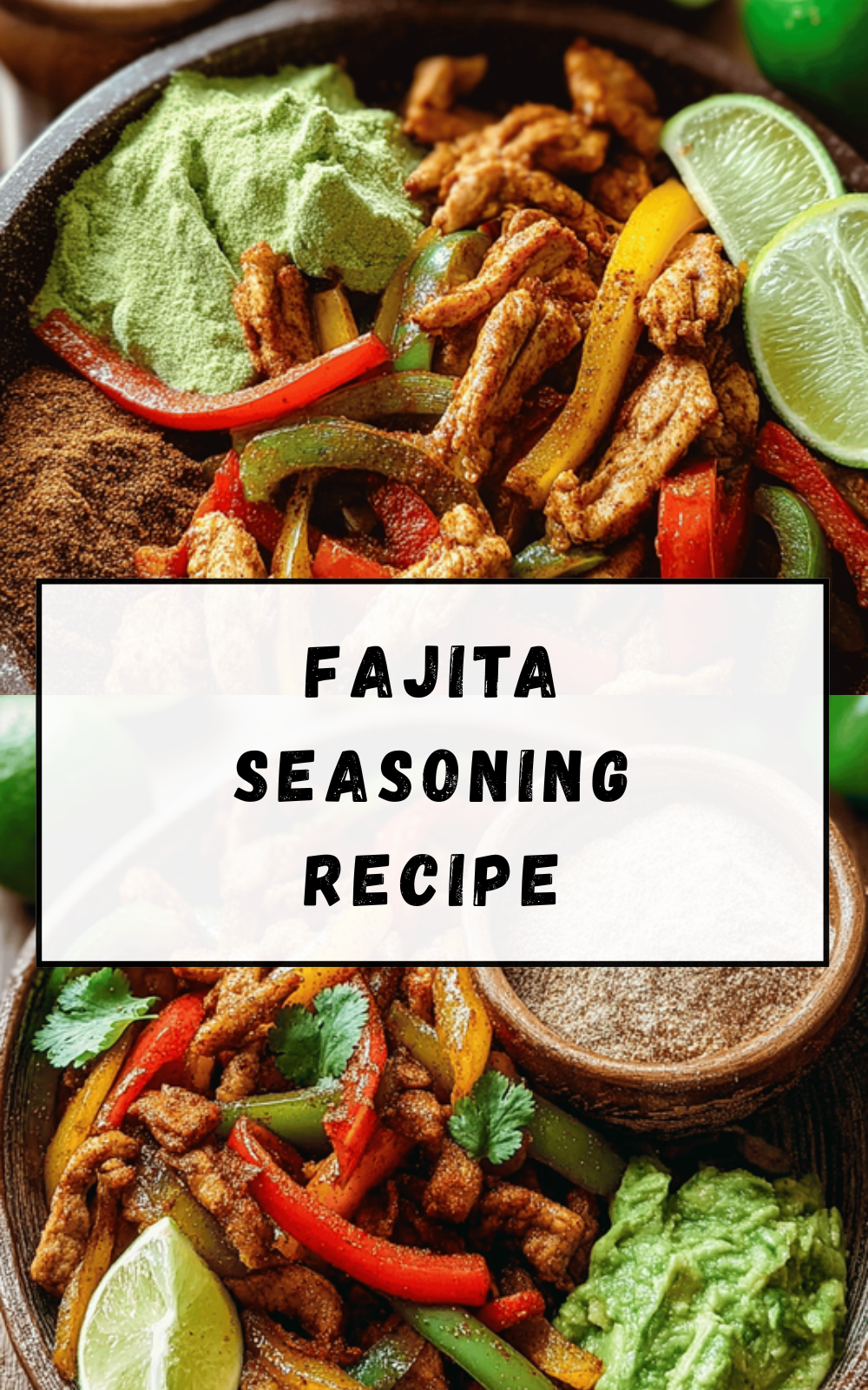Fajita Seasoning Recipe