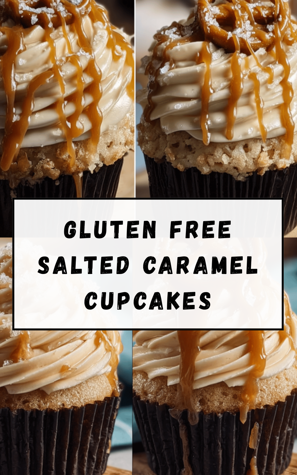 Gluten Free Salted Caramel Cupcakes
