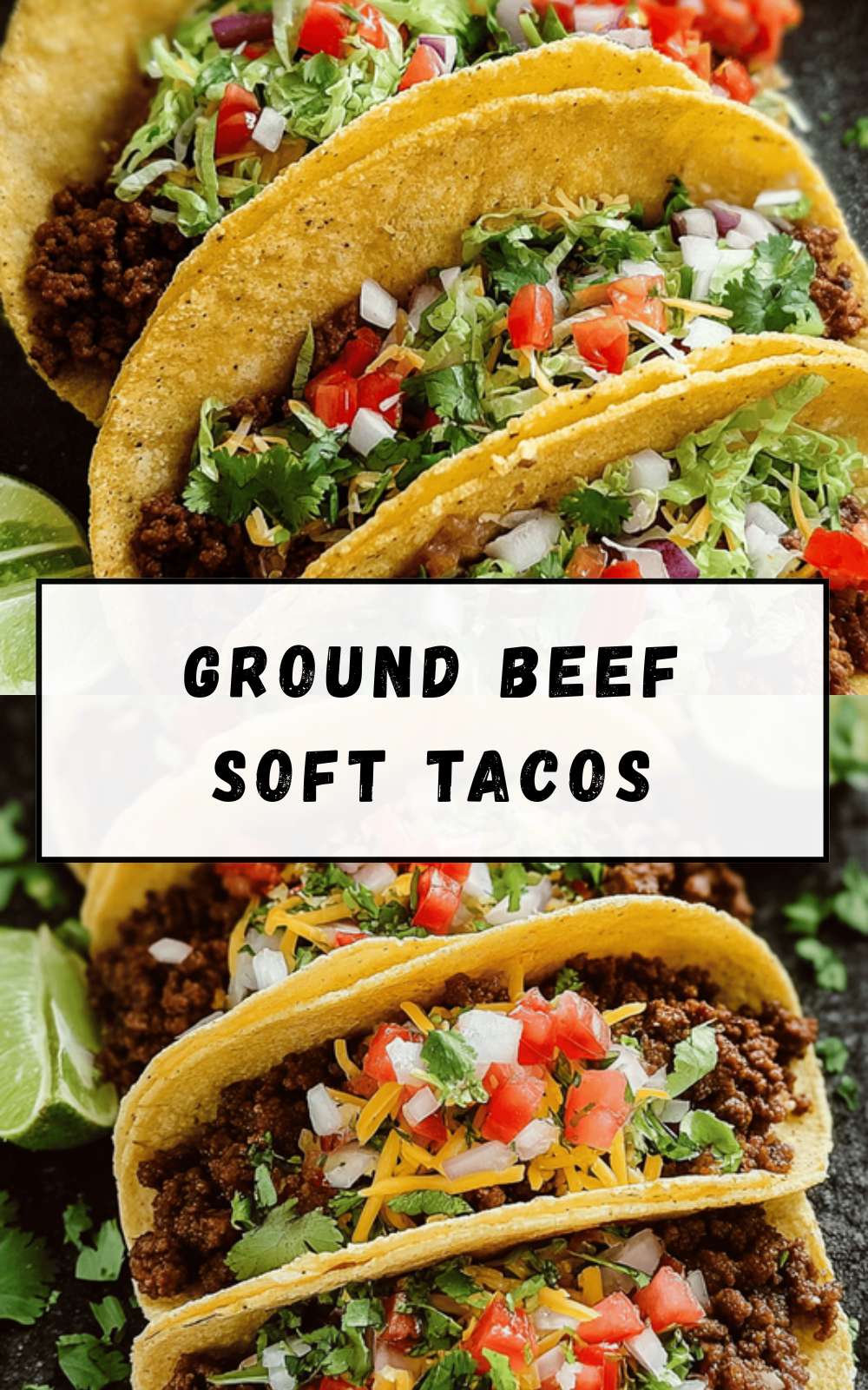 Ground Beef Soft Tacos