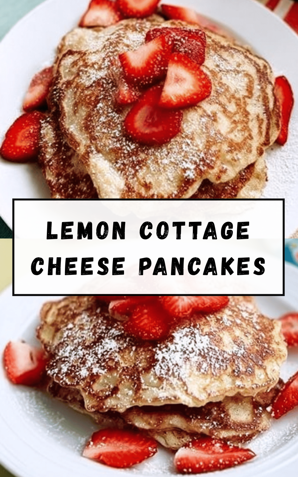 Lemon Cottage Cheese Pancakes
