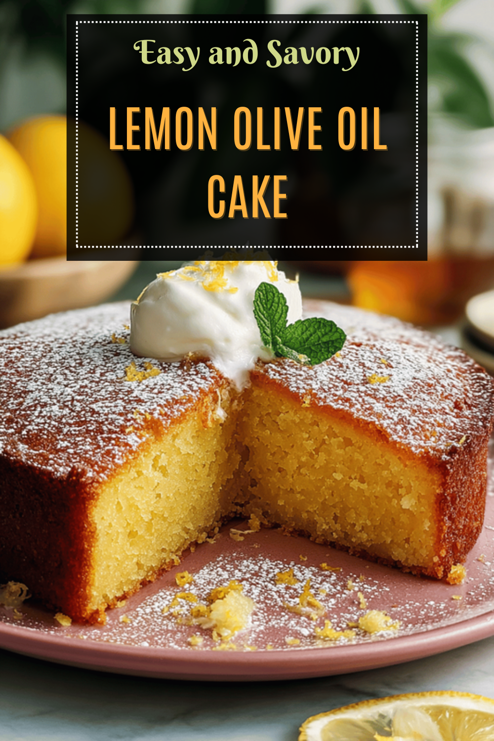 Lemon Olive Oil Cake