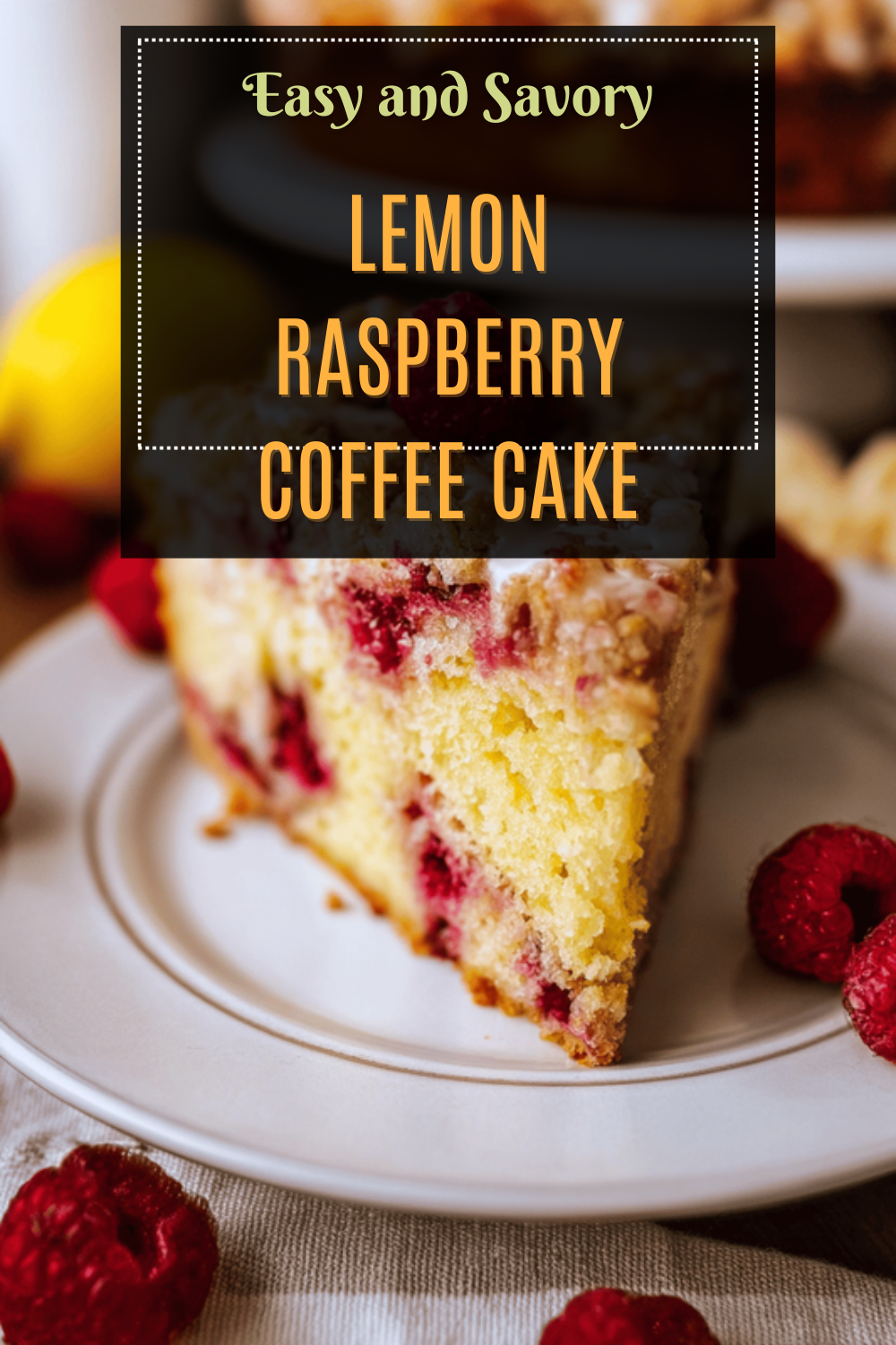 Lemon Raspberry Coffee Cake