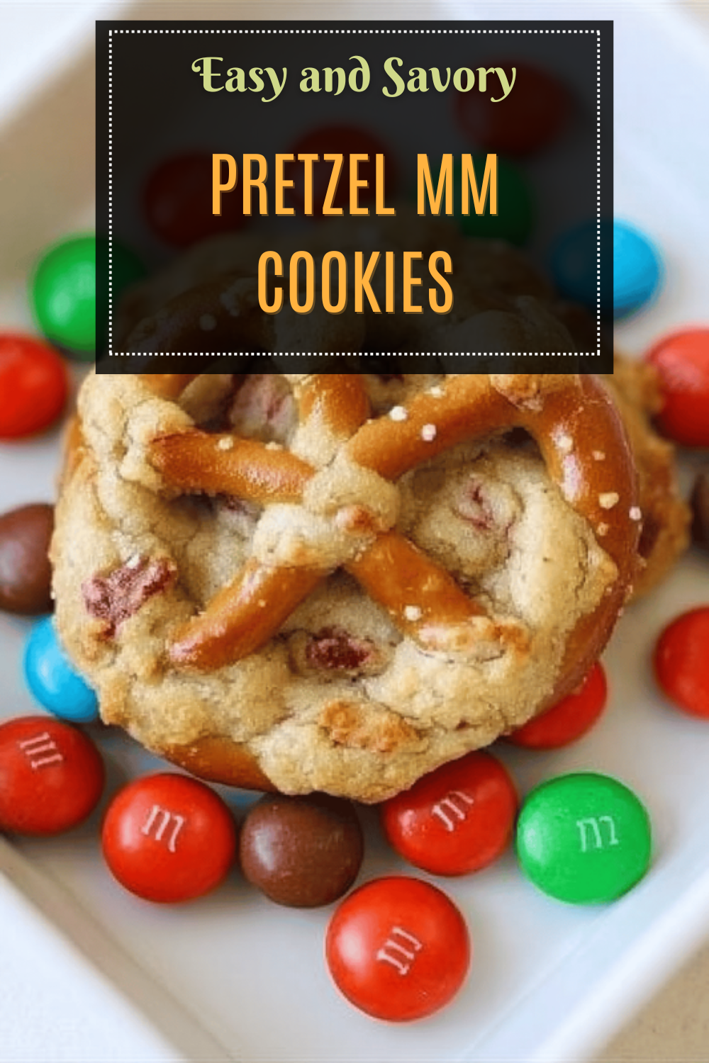 Pretzel Mm Cookies