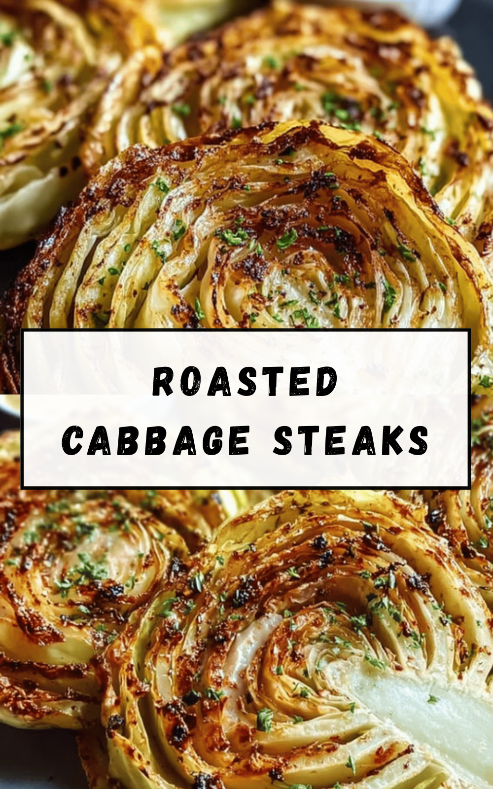 Roasted Cabbage Steaks