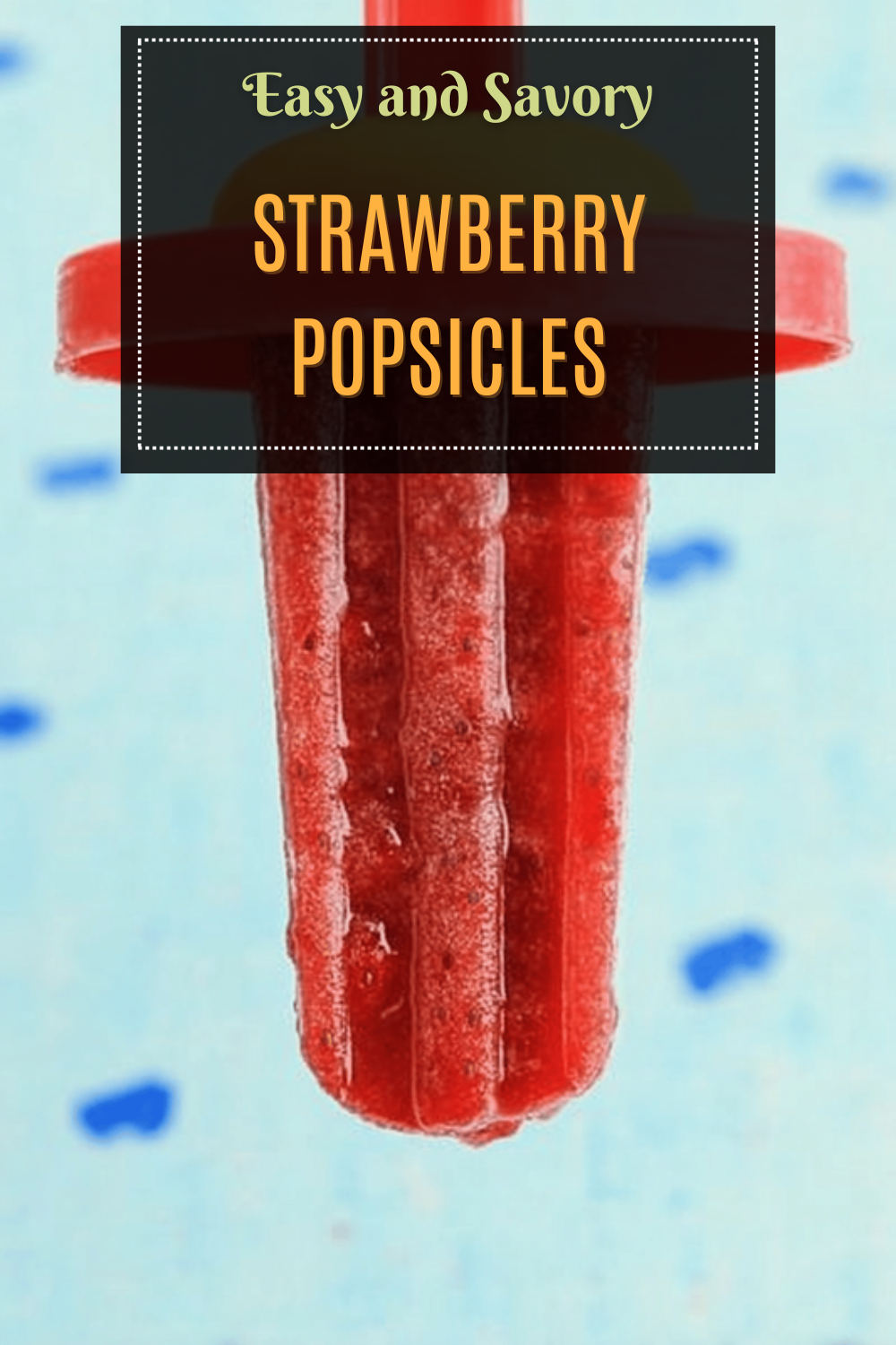 Strawberry Popsicles