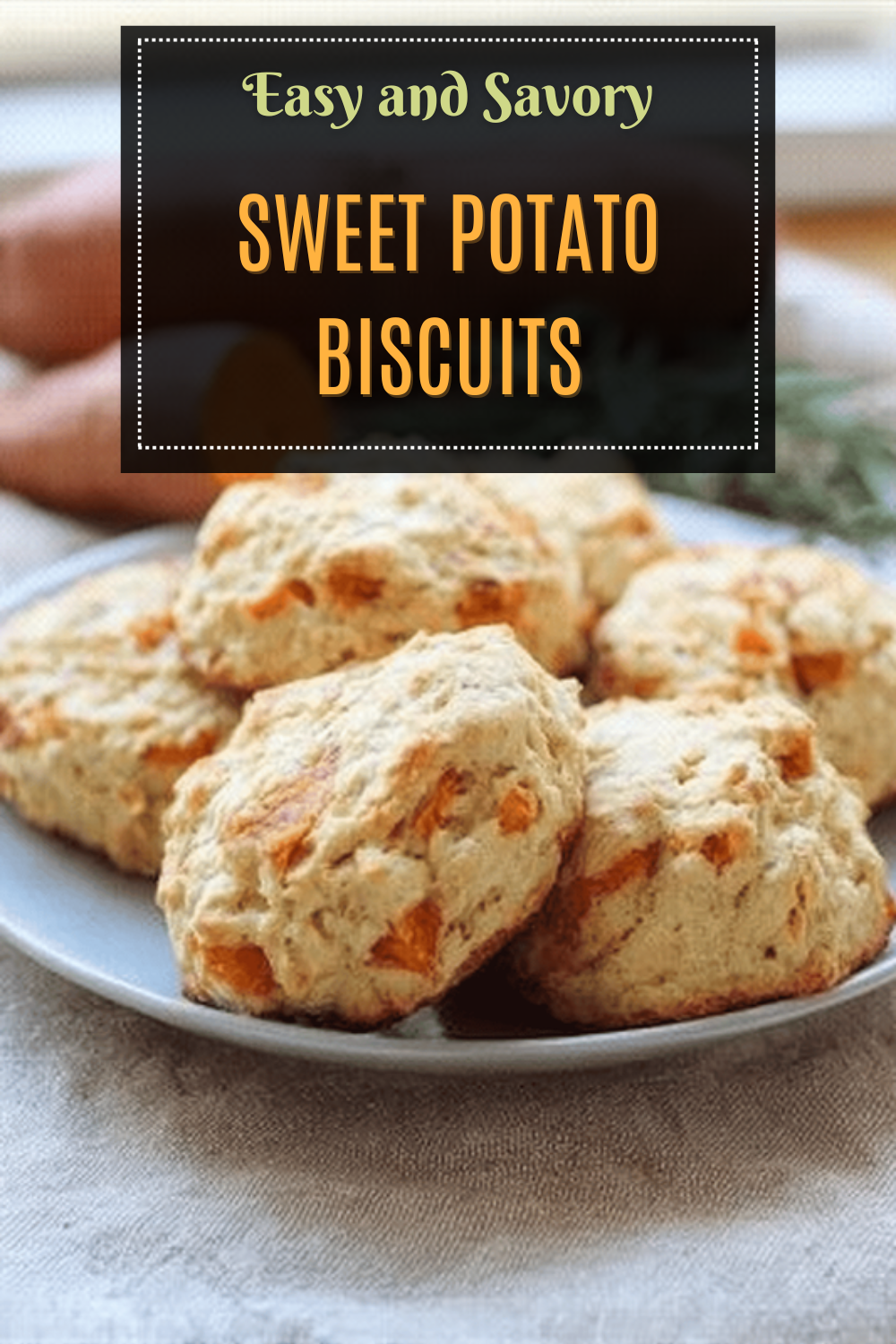 Sweet Potato Biscuits