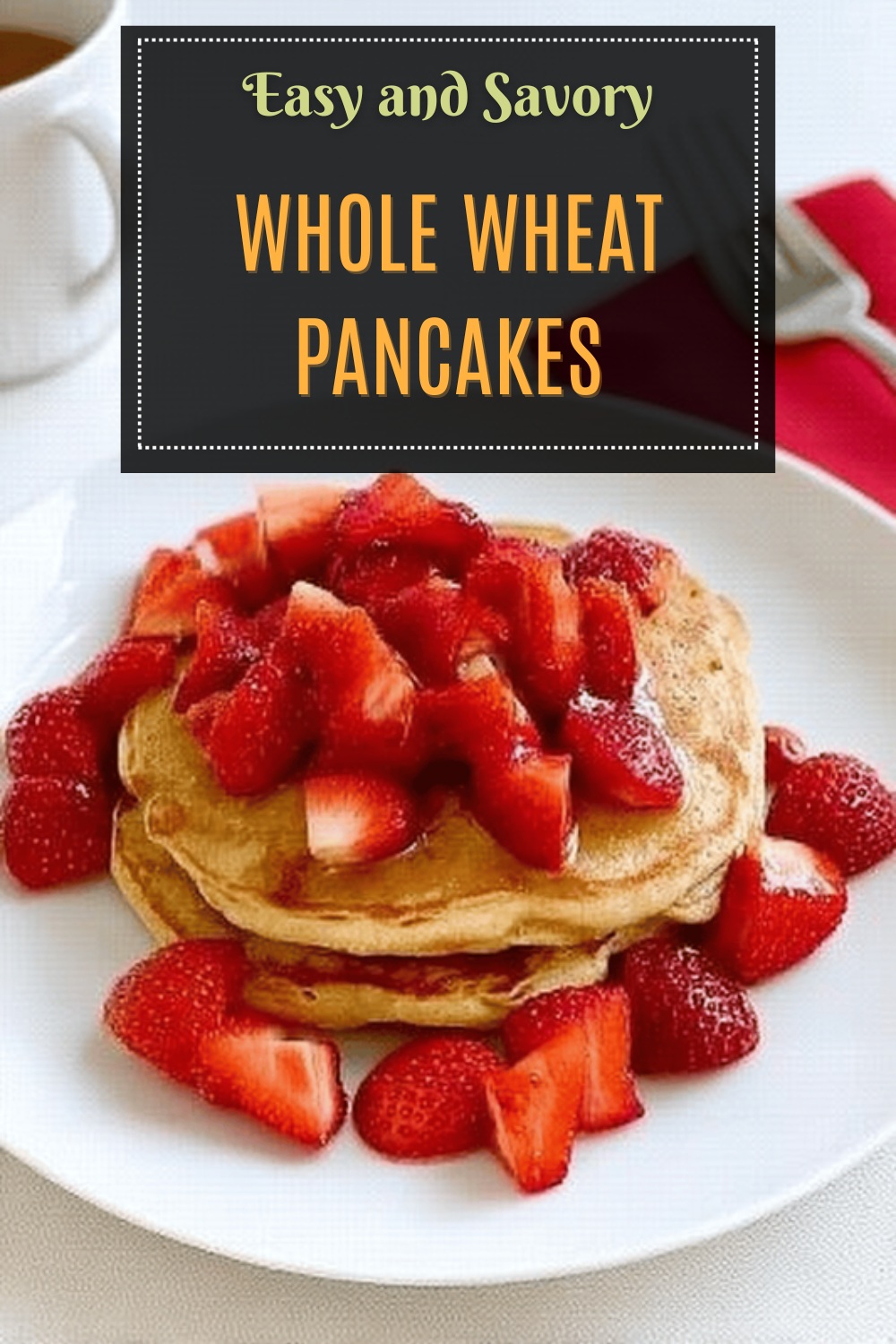 Whole Wheat Pancakes