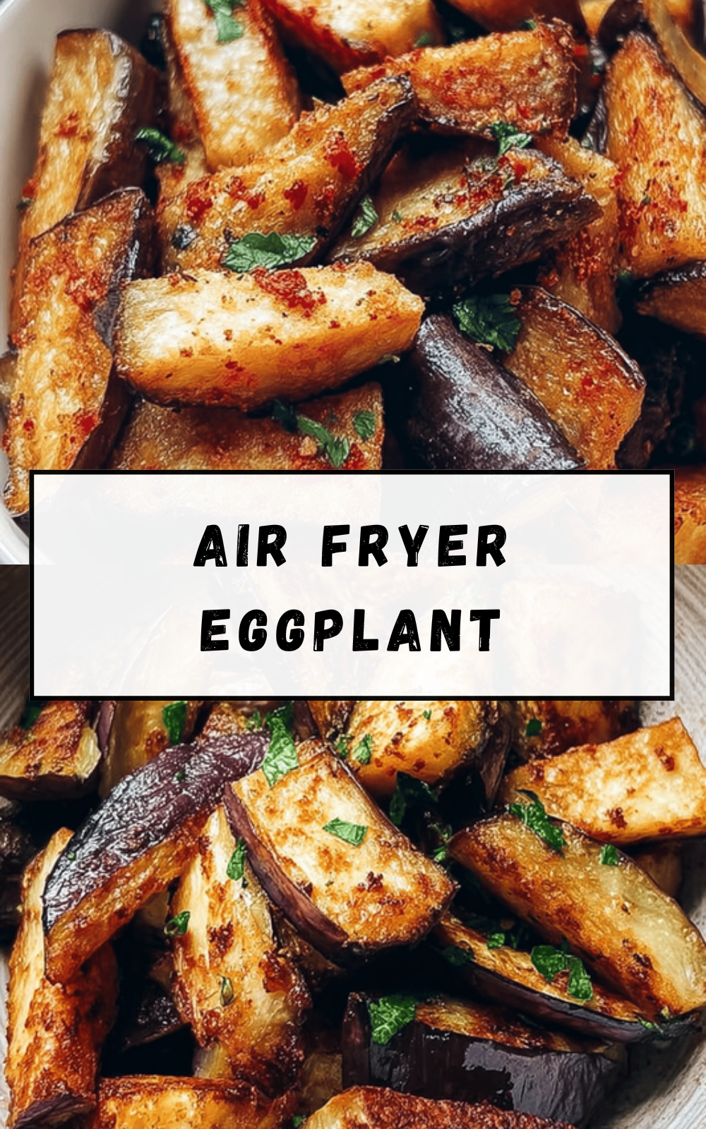 Air Fryer Eggplant