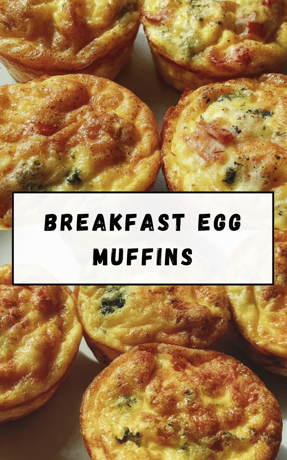 Breakfast Egg Muffins