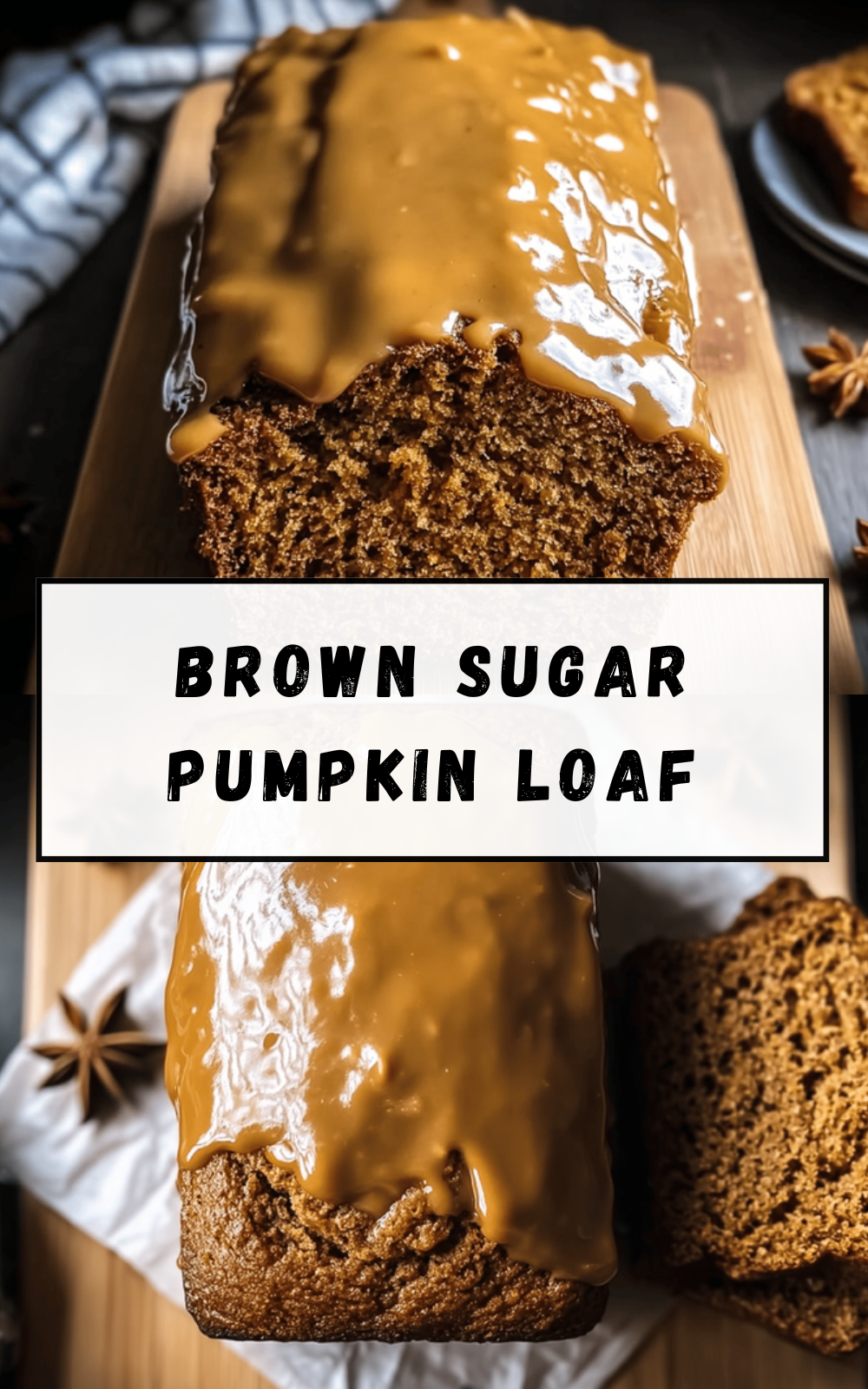 Brown Sugar Pumpkin Loaf