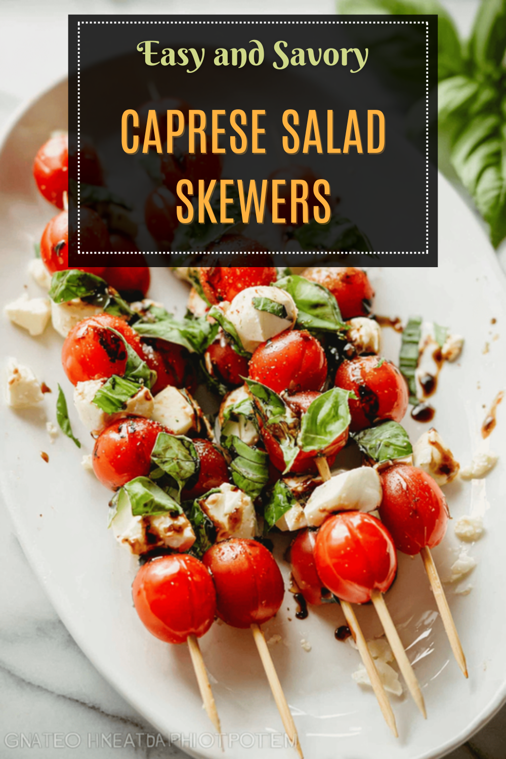 Caprese Salad Skewers