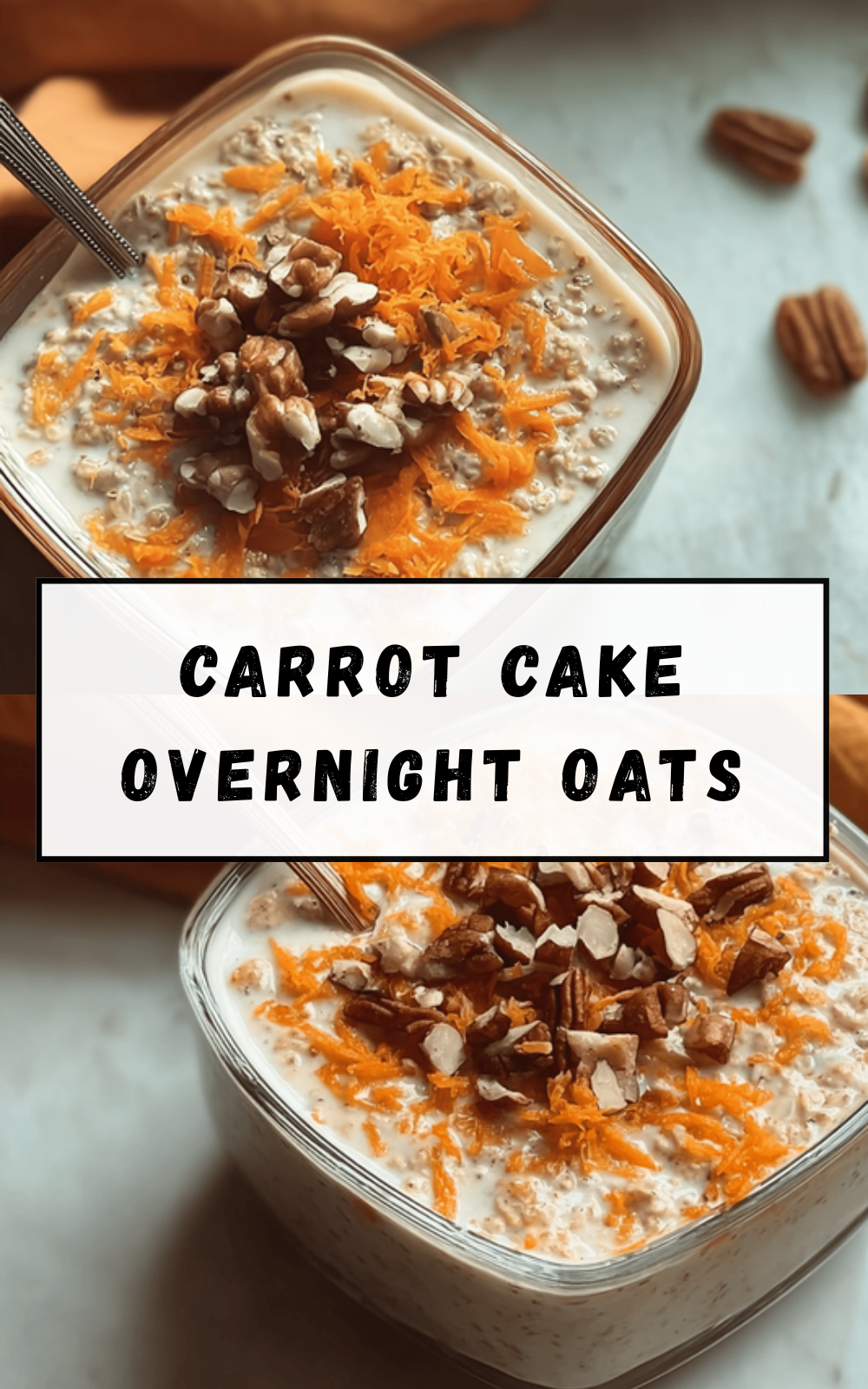 Carrot Cake Overnight Oats