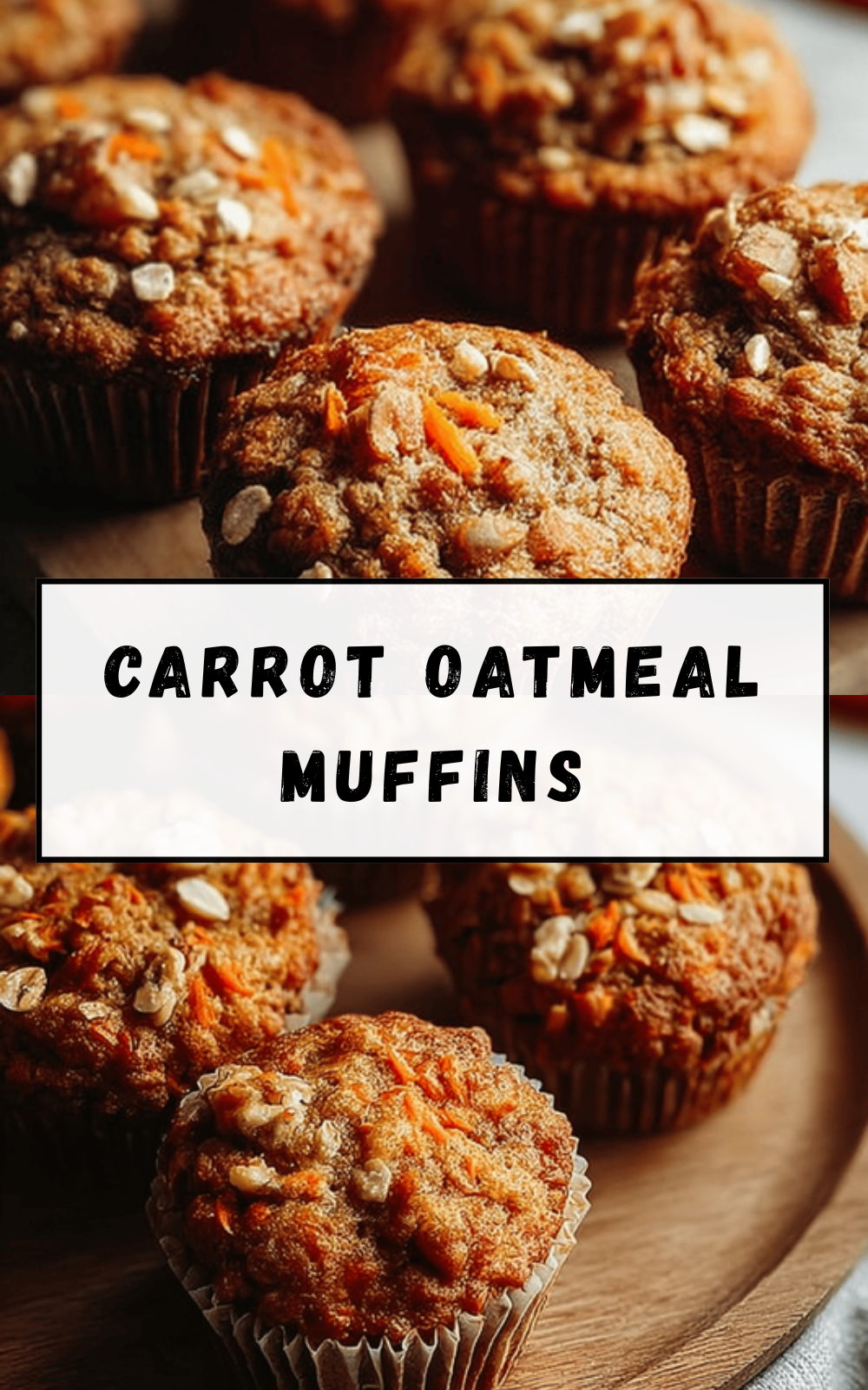 Carrot Oatmeal Muffins