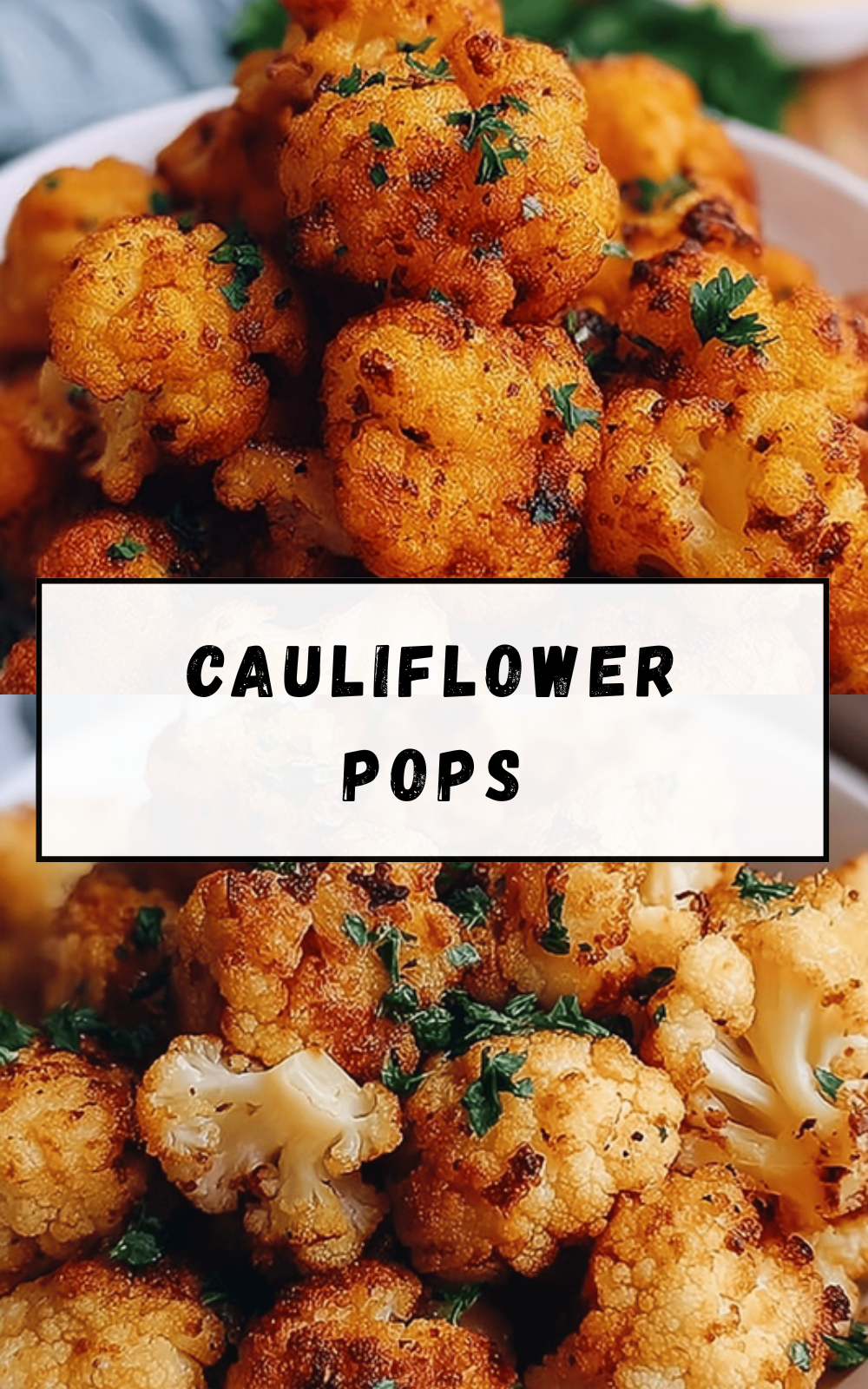 Cauliflower Pops