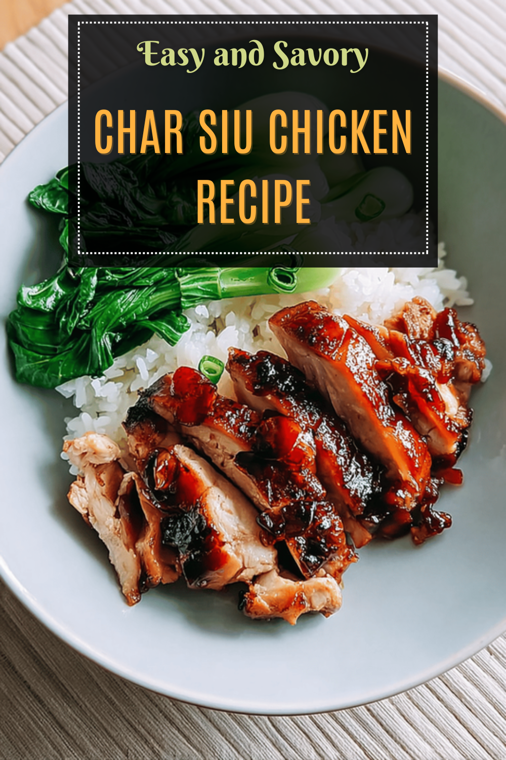 Char Siu Chicken Recipe