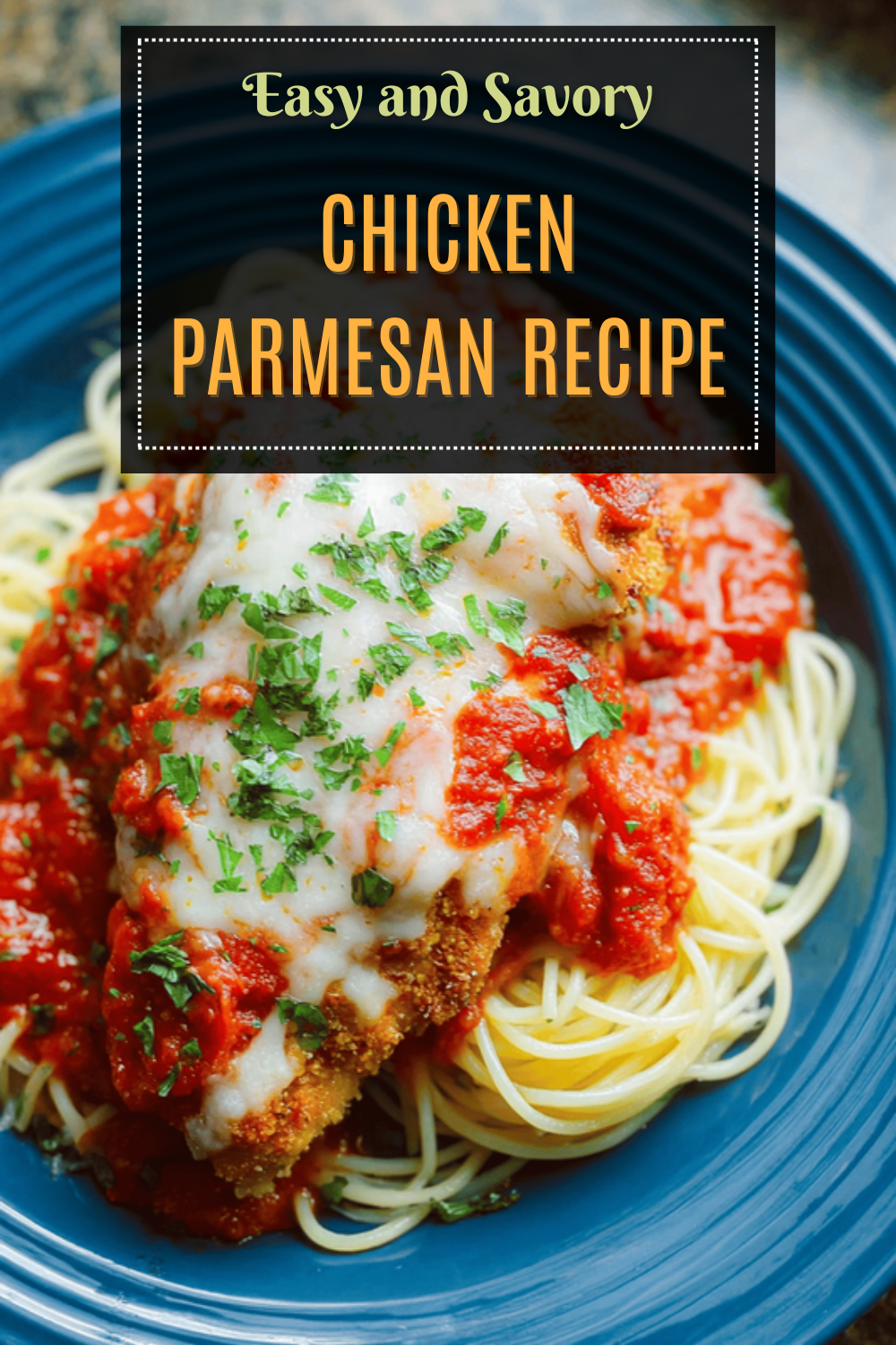 Chicken Parmesan Recipe