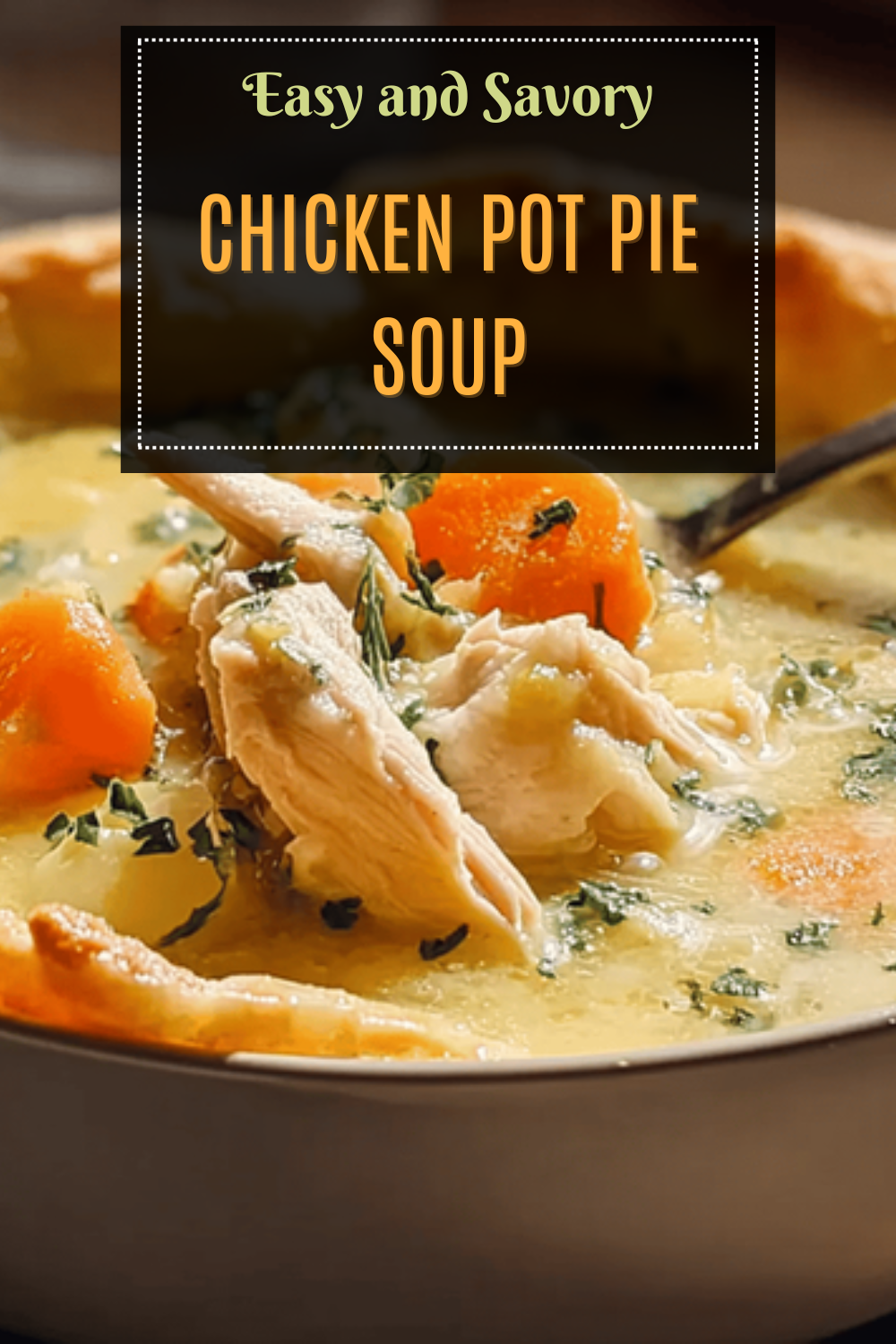 Chicken Pot Pie Soup