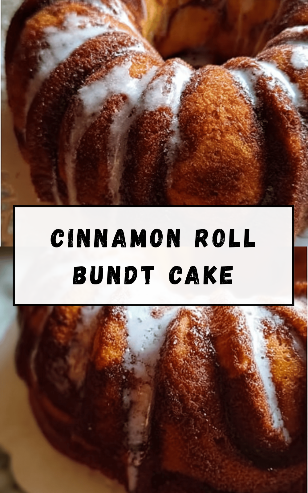 Cinnamon Roll Bundt Cake