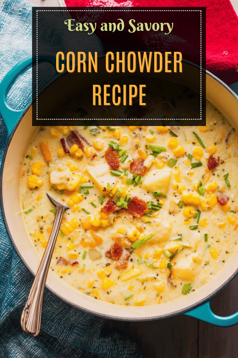 Corn Chowder Recipe