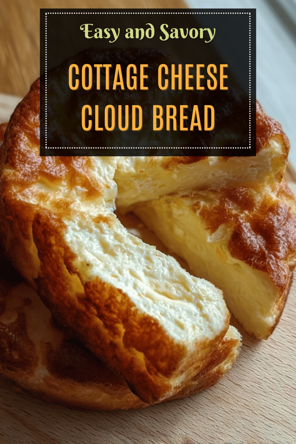 Cottage Cheese Cloud Bread