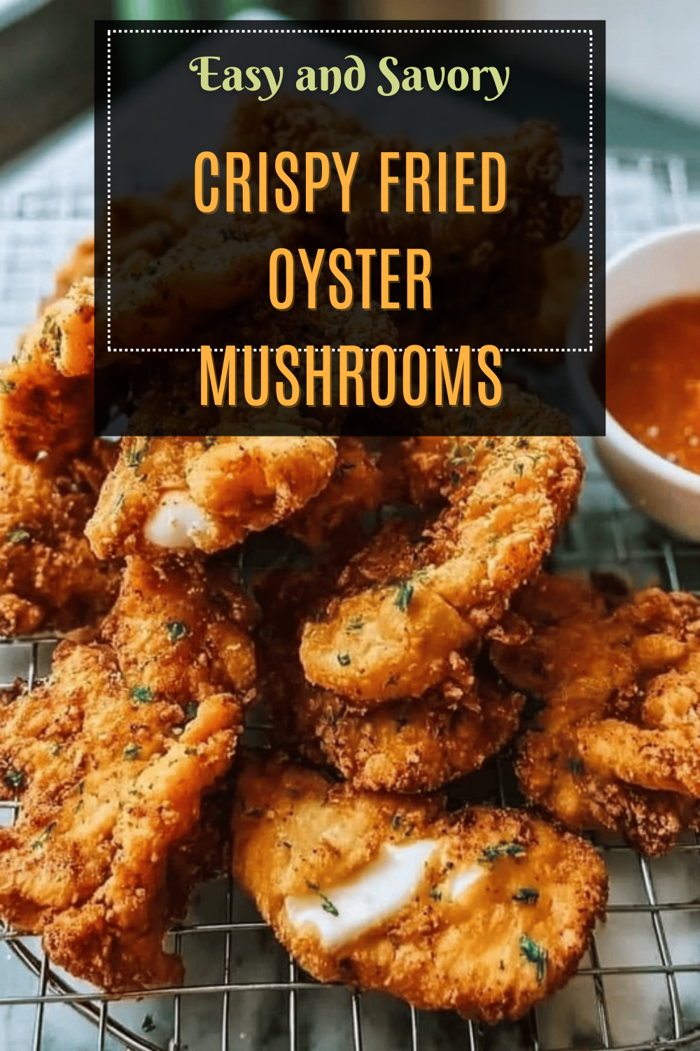 Crispy Fried Oyster Mushrooms