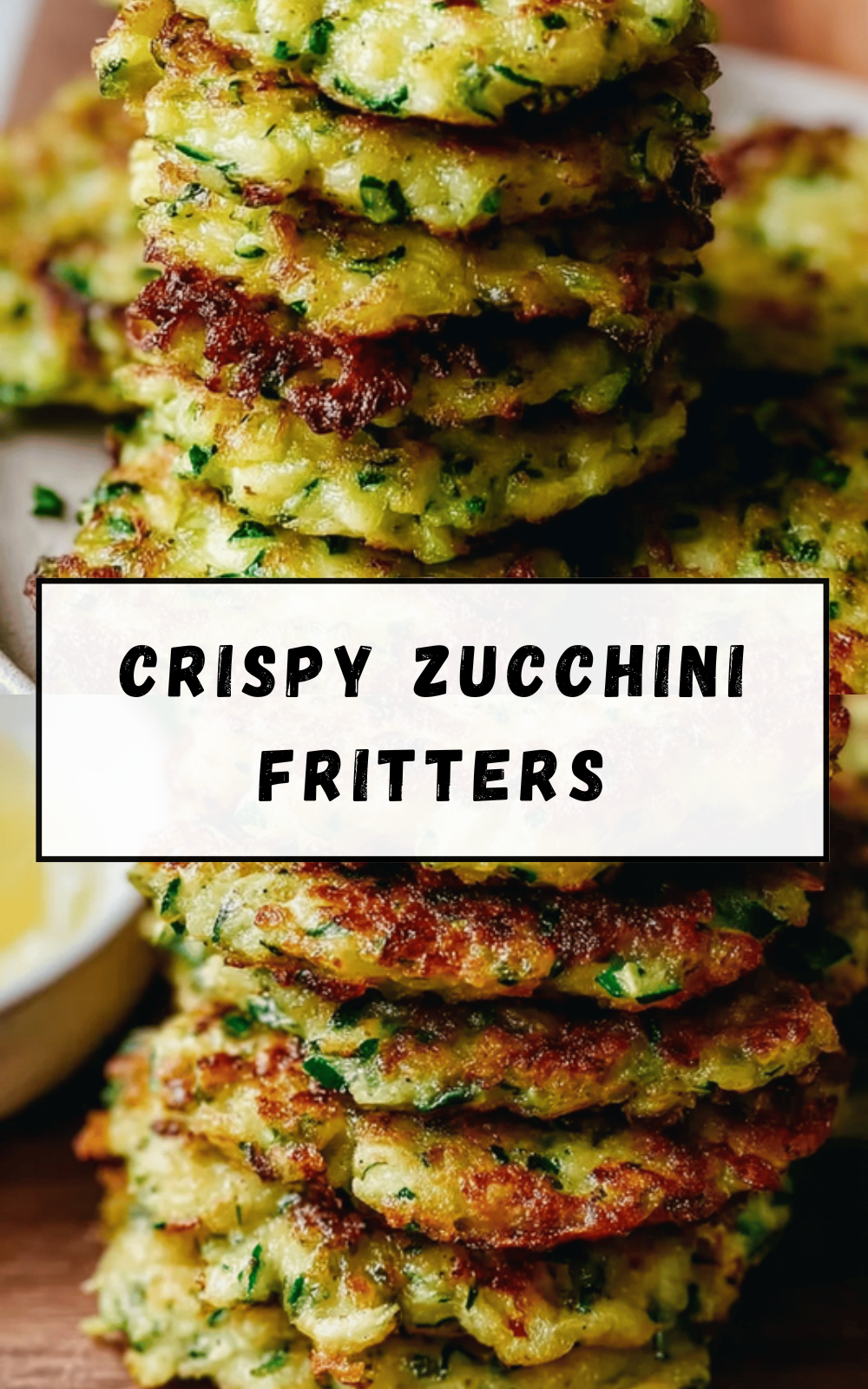 Crispy Zucchini Fritters