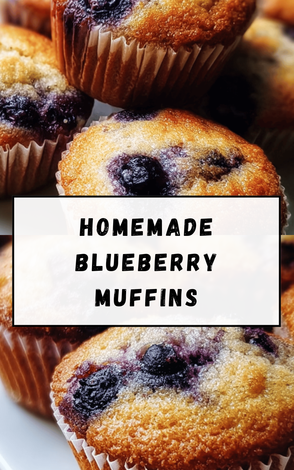 Homemade Blueberry Muffins