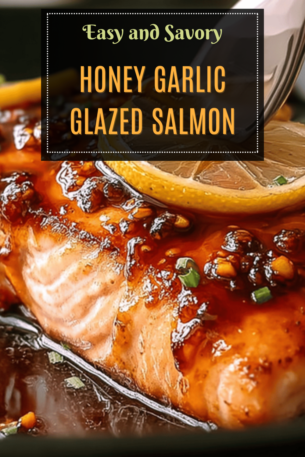 Honey Garlic Glazed Salmon