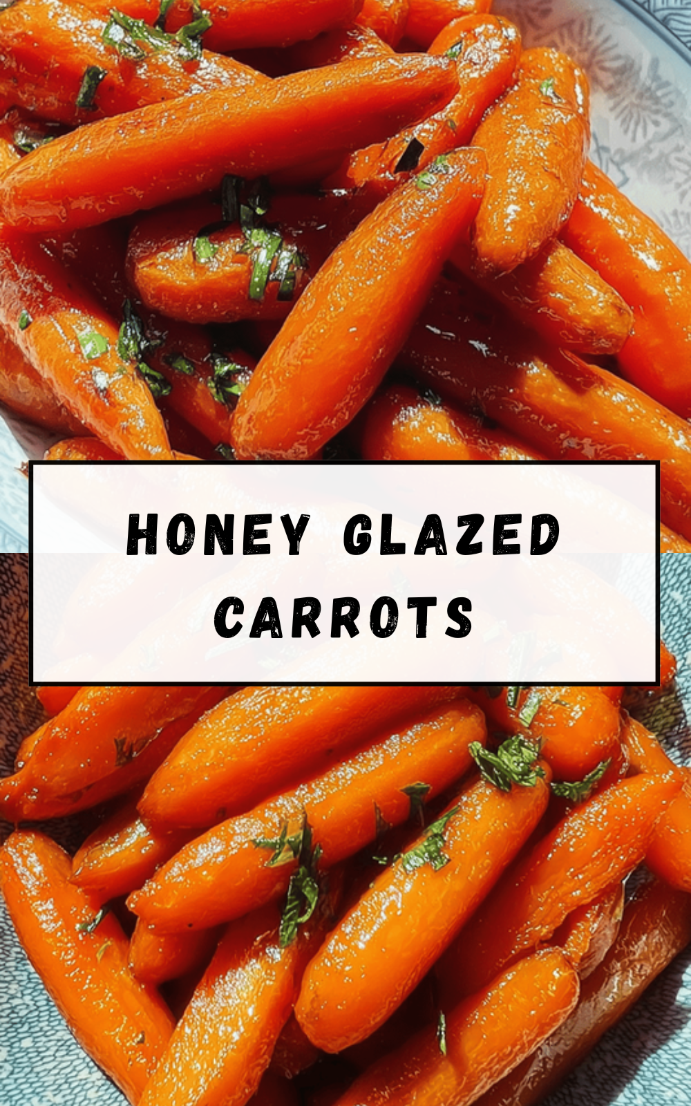Honey Glazed Carrots