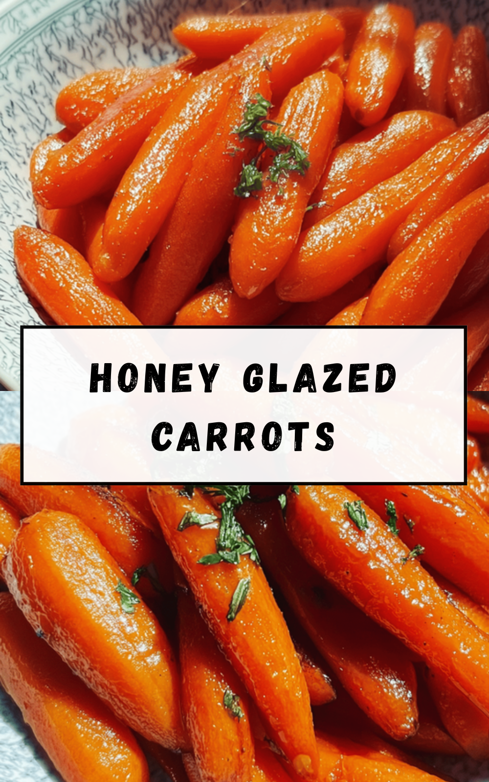 Honey Glazed Carrots
