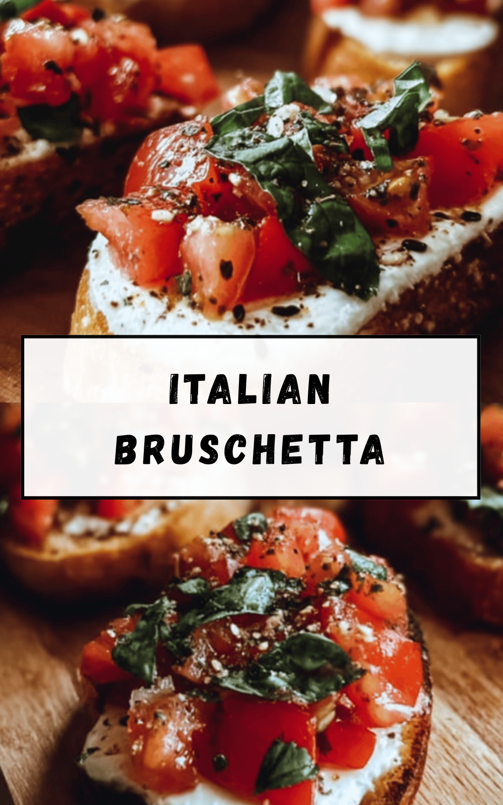 Italian Bruschetta