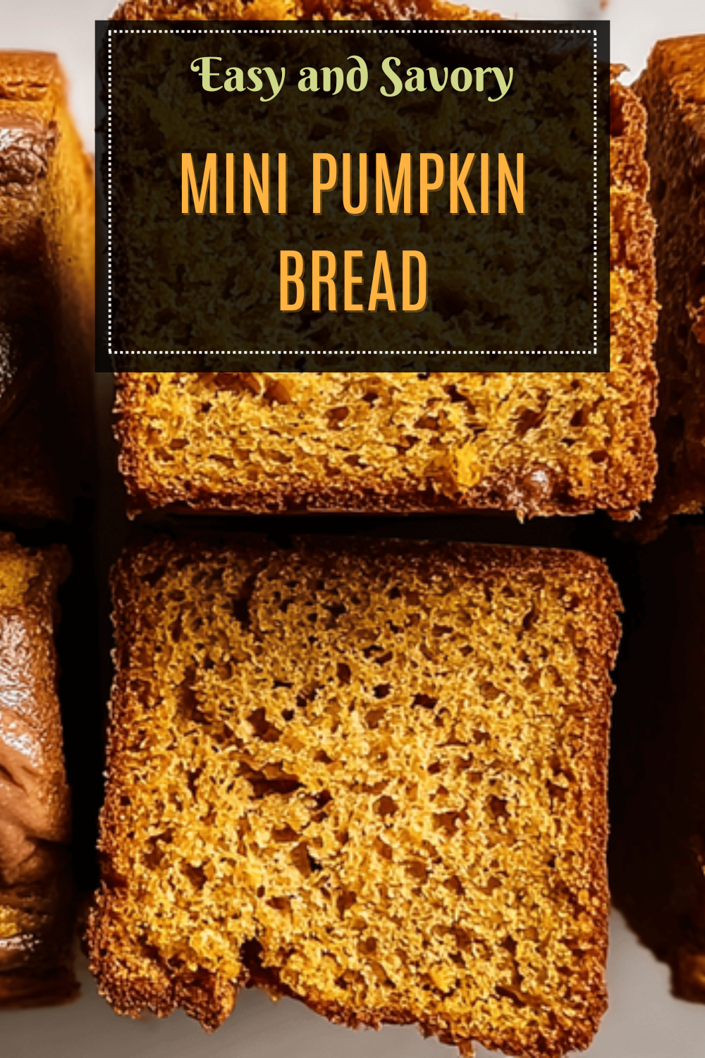 Mini Pumpkin Bread