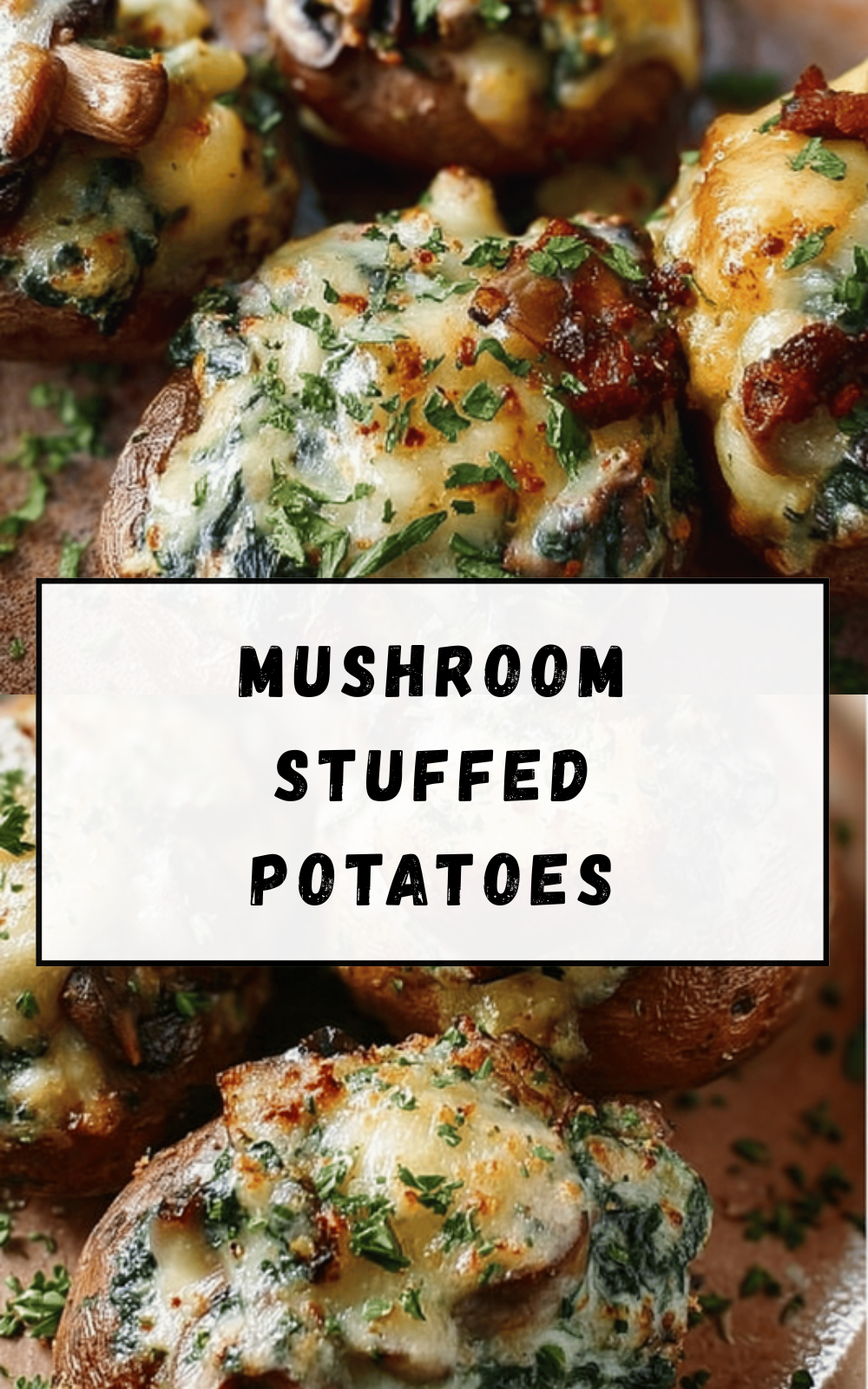 Mushroom Stuffed Potatoes