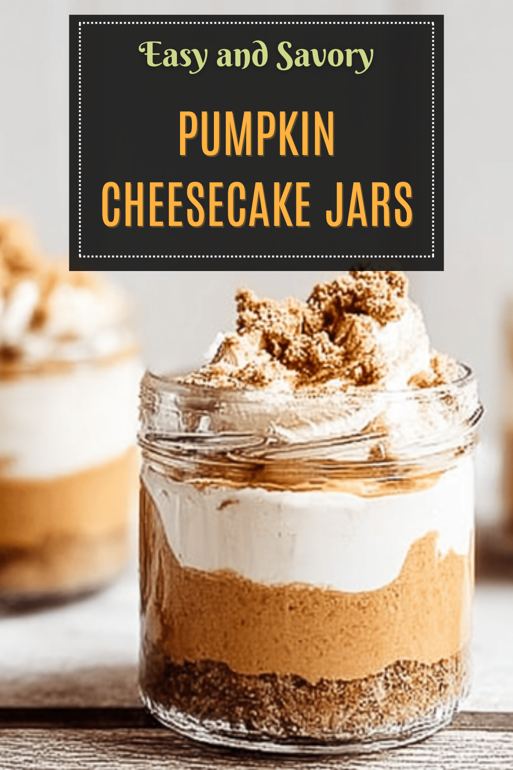 Pumpkin Cheesecake Jars