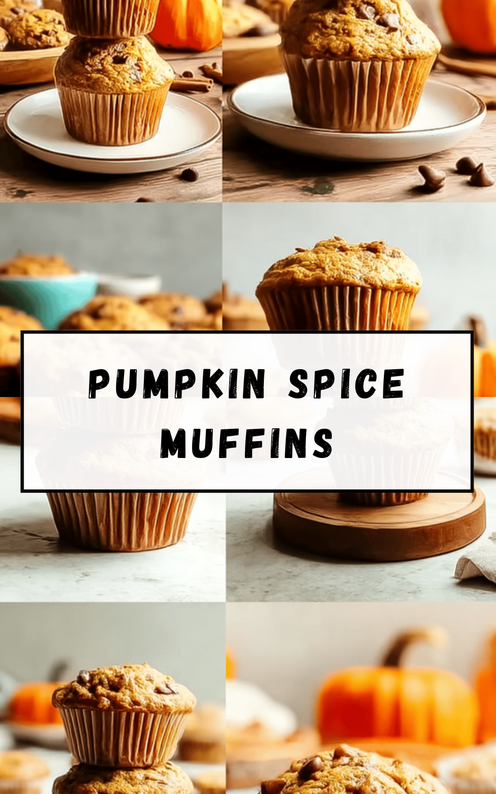 Pumpkin Spice Muffins