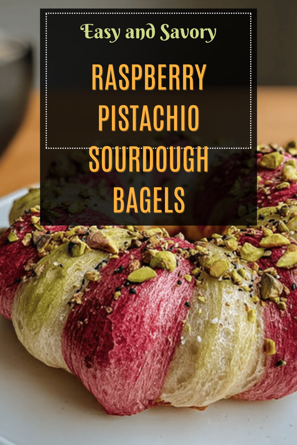 Raspberry Pistachio Sourdough Bagels