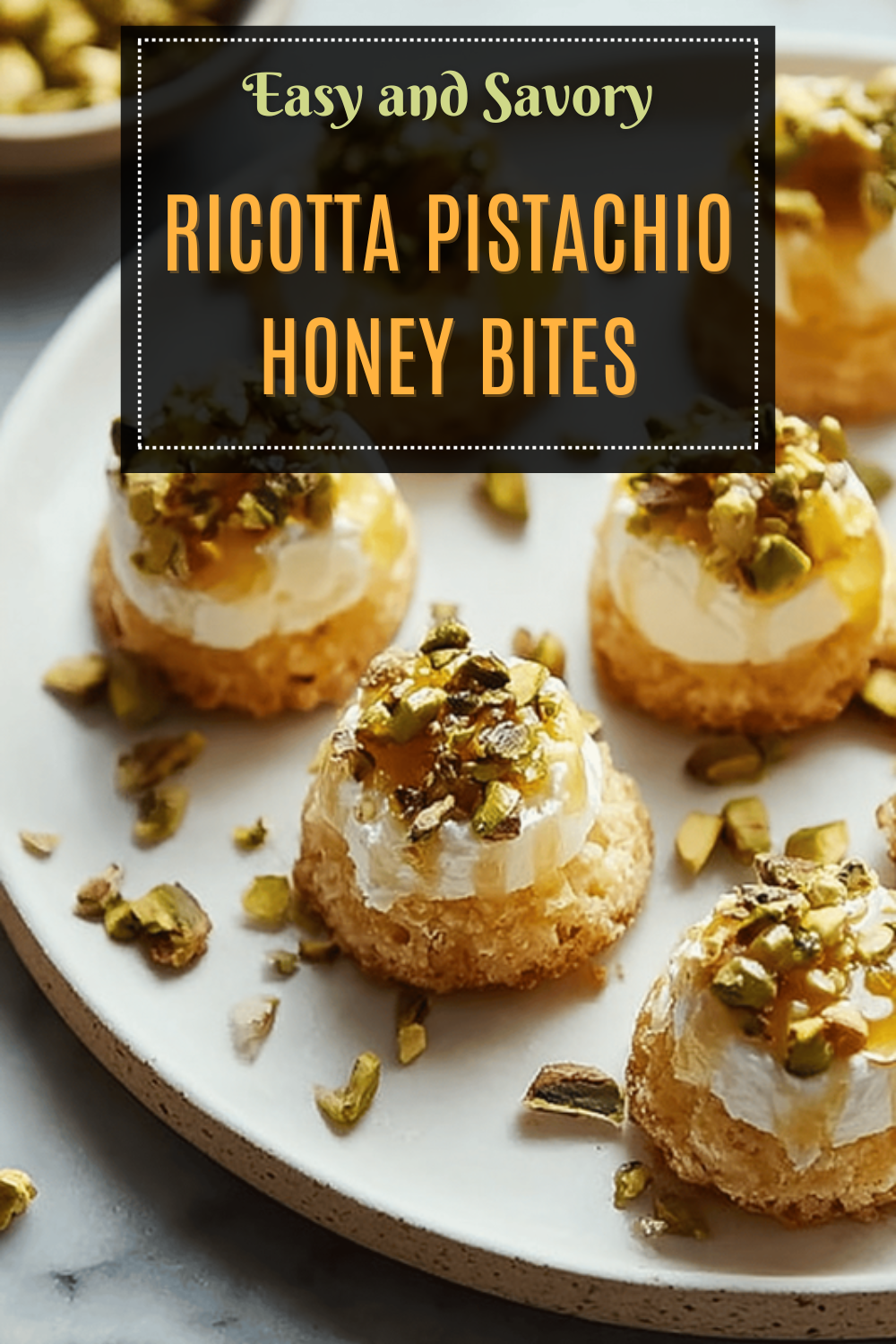 Ricotta Pistachio Honey Bites