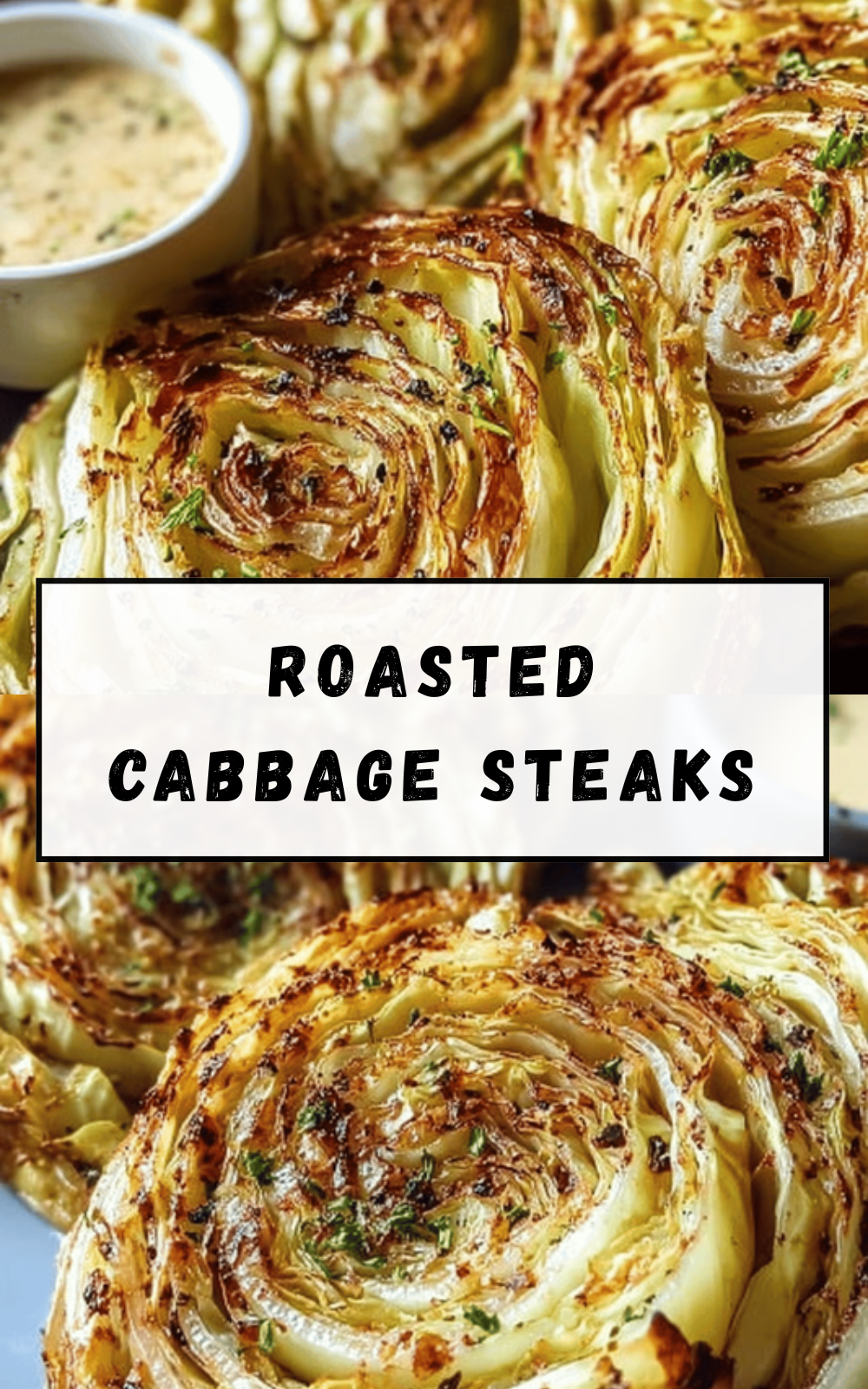 Roasted Cabbage Steaks