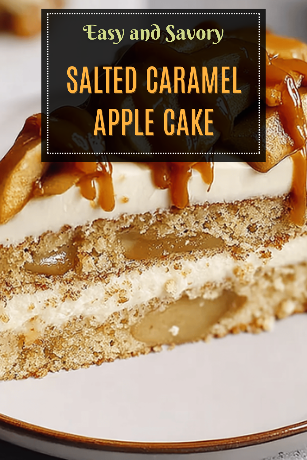 Salted Caramel Apple Cake