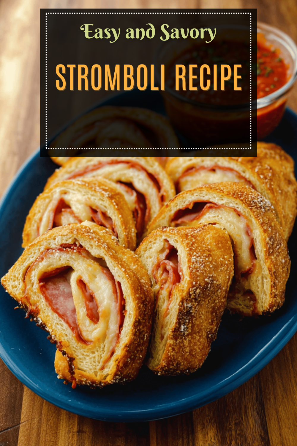 Stromboli Recipe