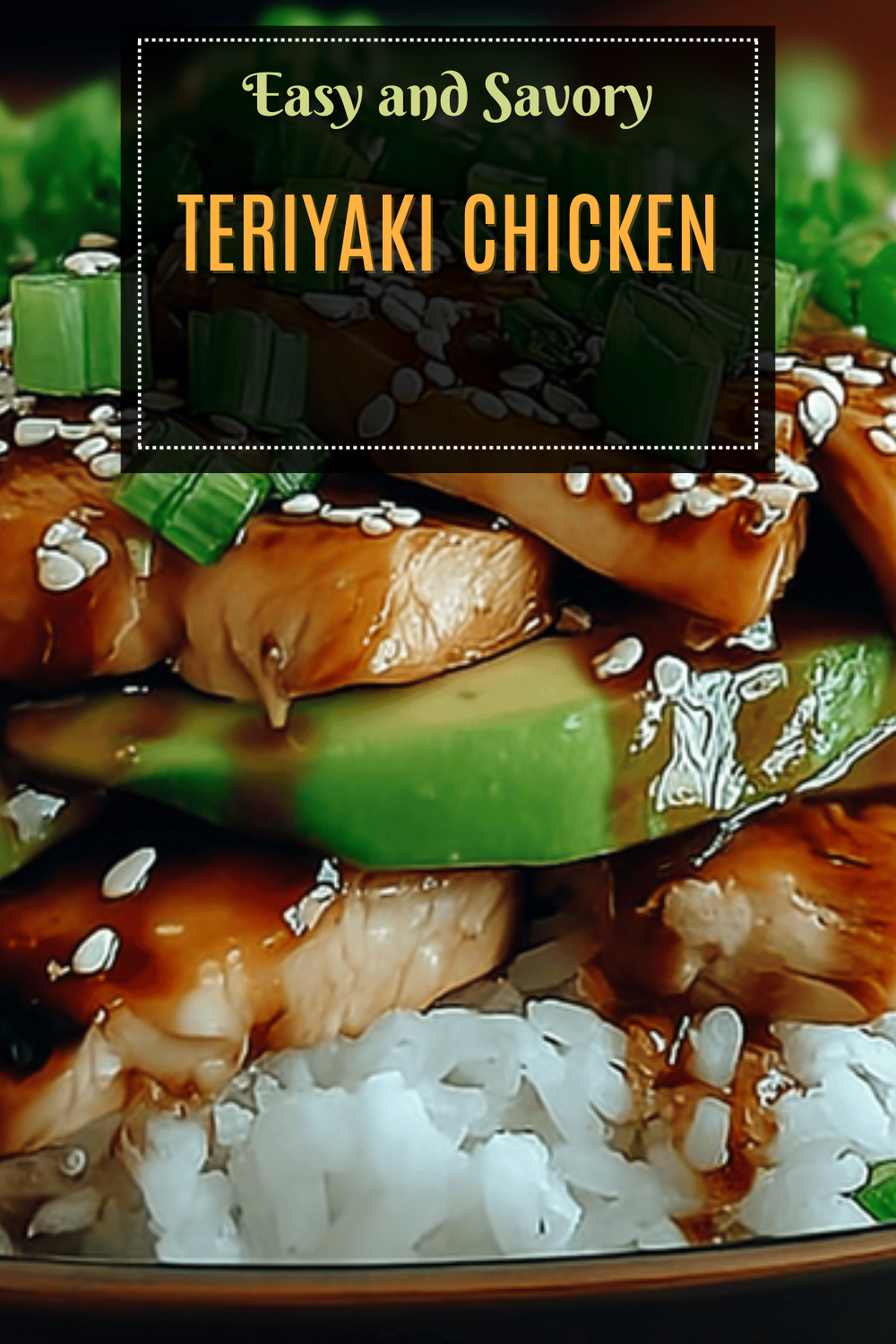 Teriyaki Chicken