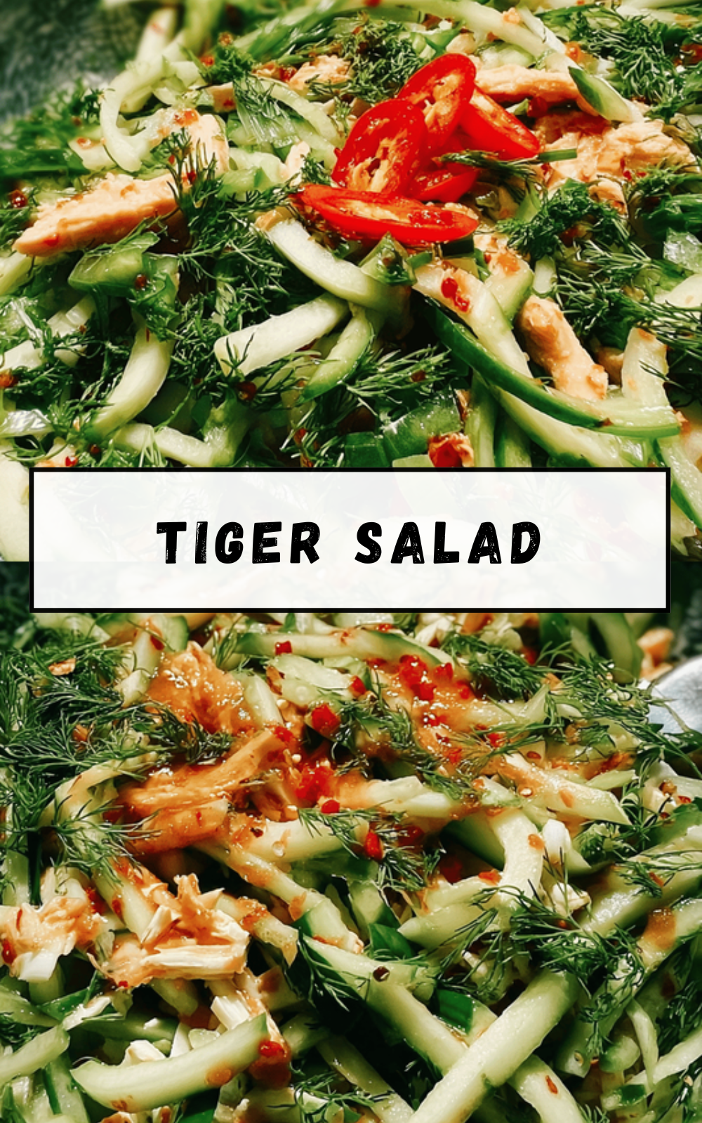 Tiger Salad
