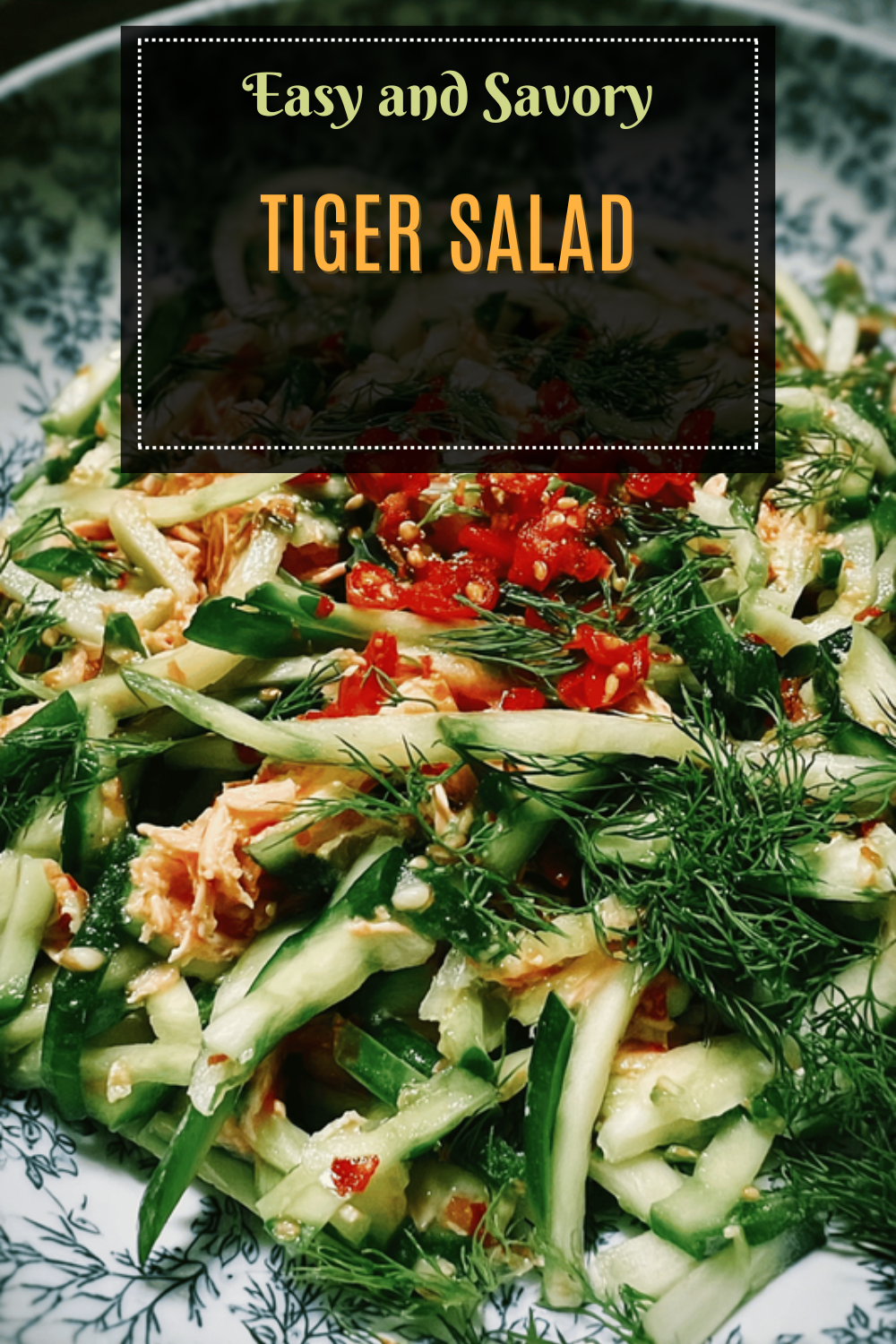Tiger Salad