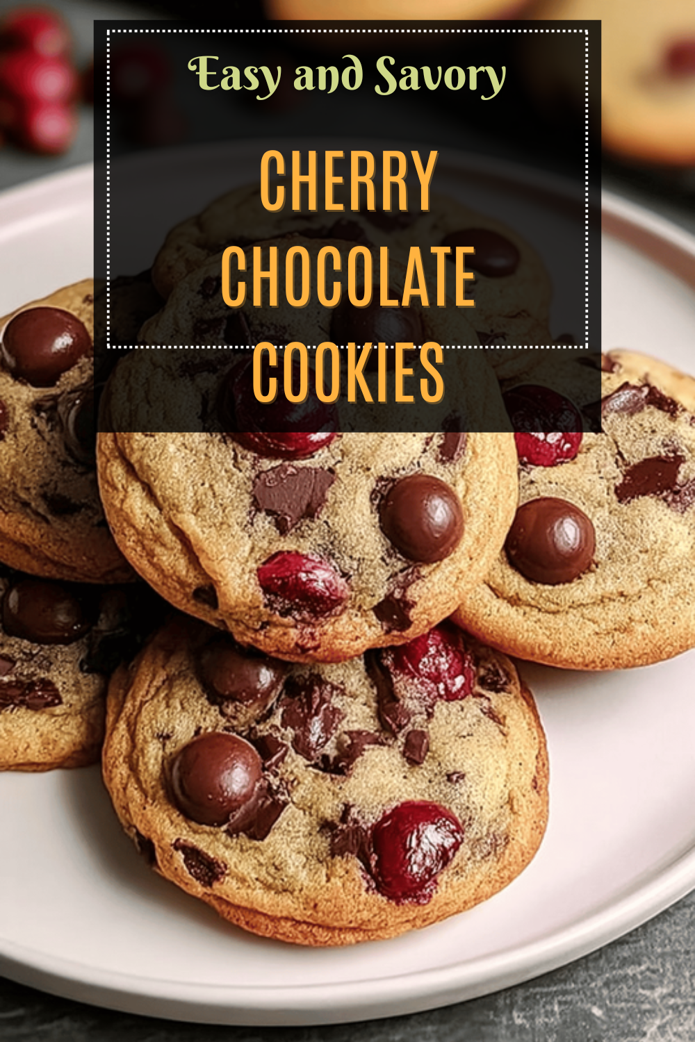 Cherry Chocolate Cookies