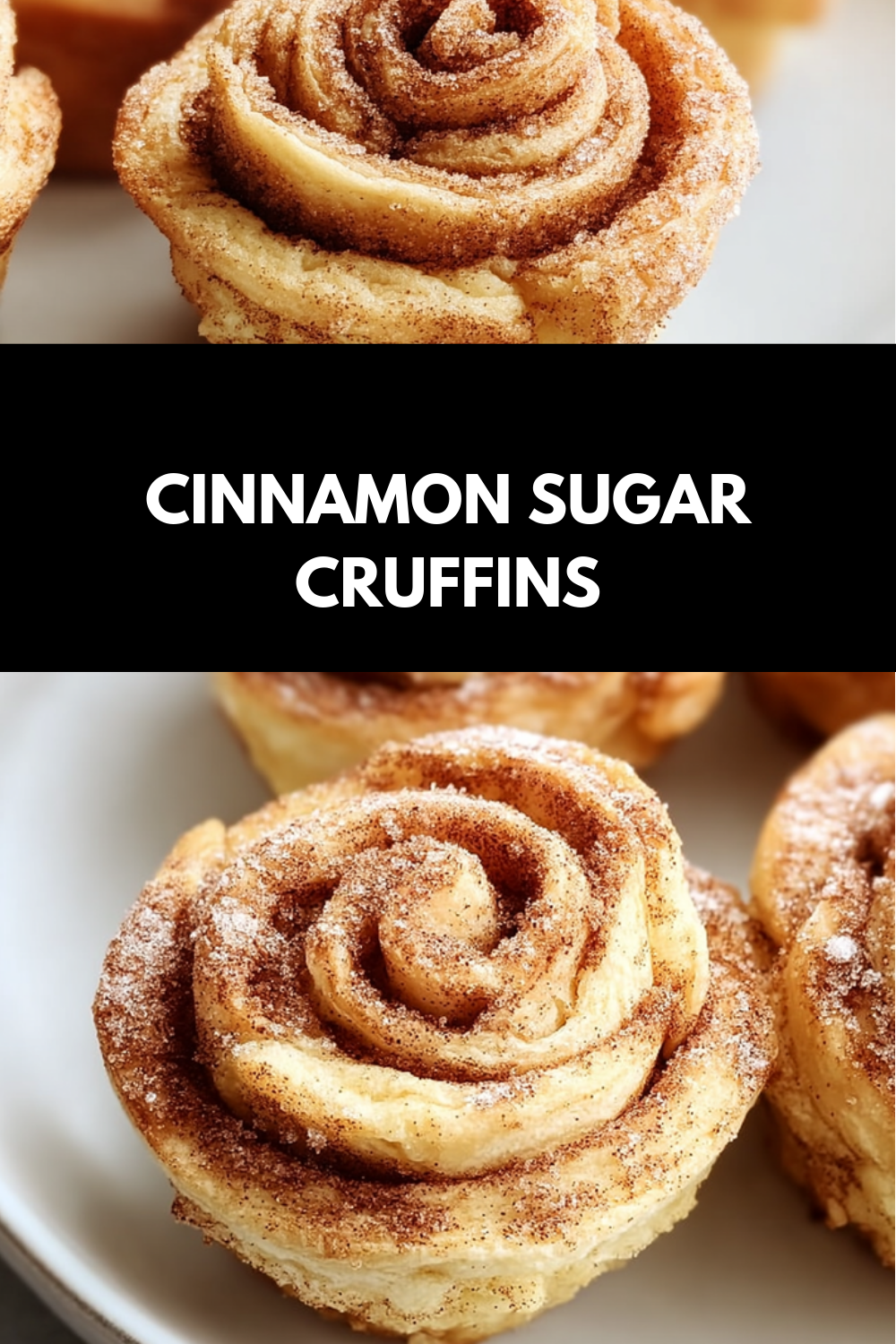 Cinnamon Sugar Cruffins