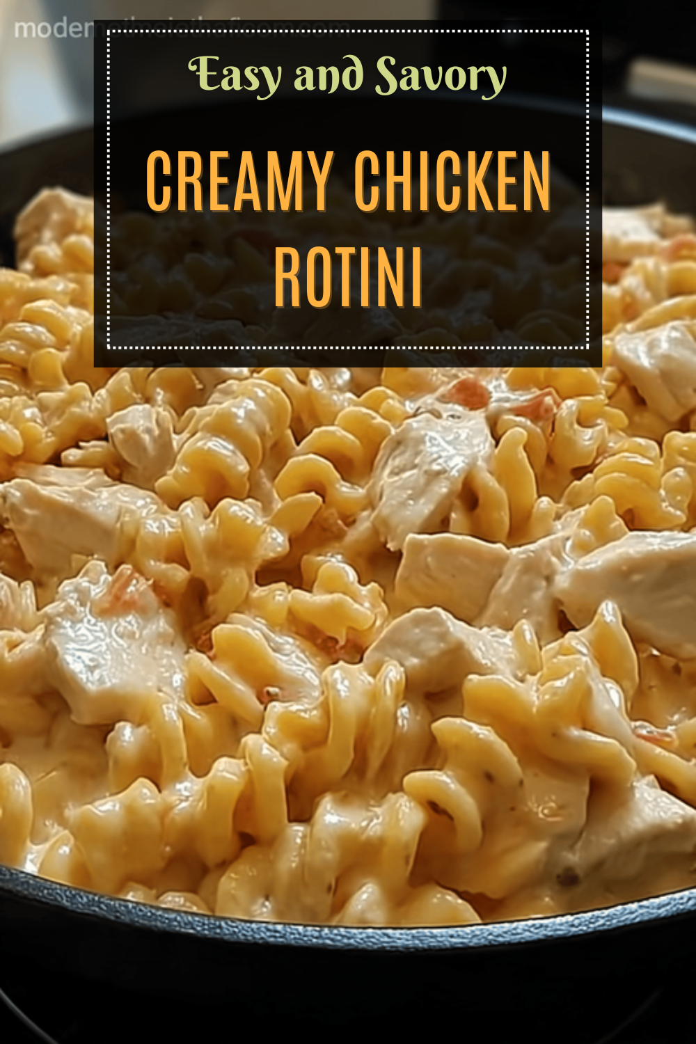 Creamy Chicken Rotini