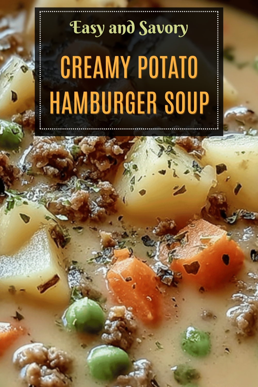 Creamy Potato Hamburger Soup